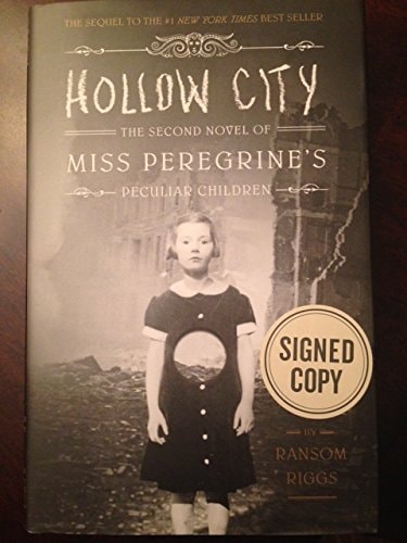 Hollow City Signed by Author Ransom Riggs