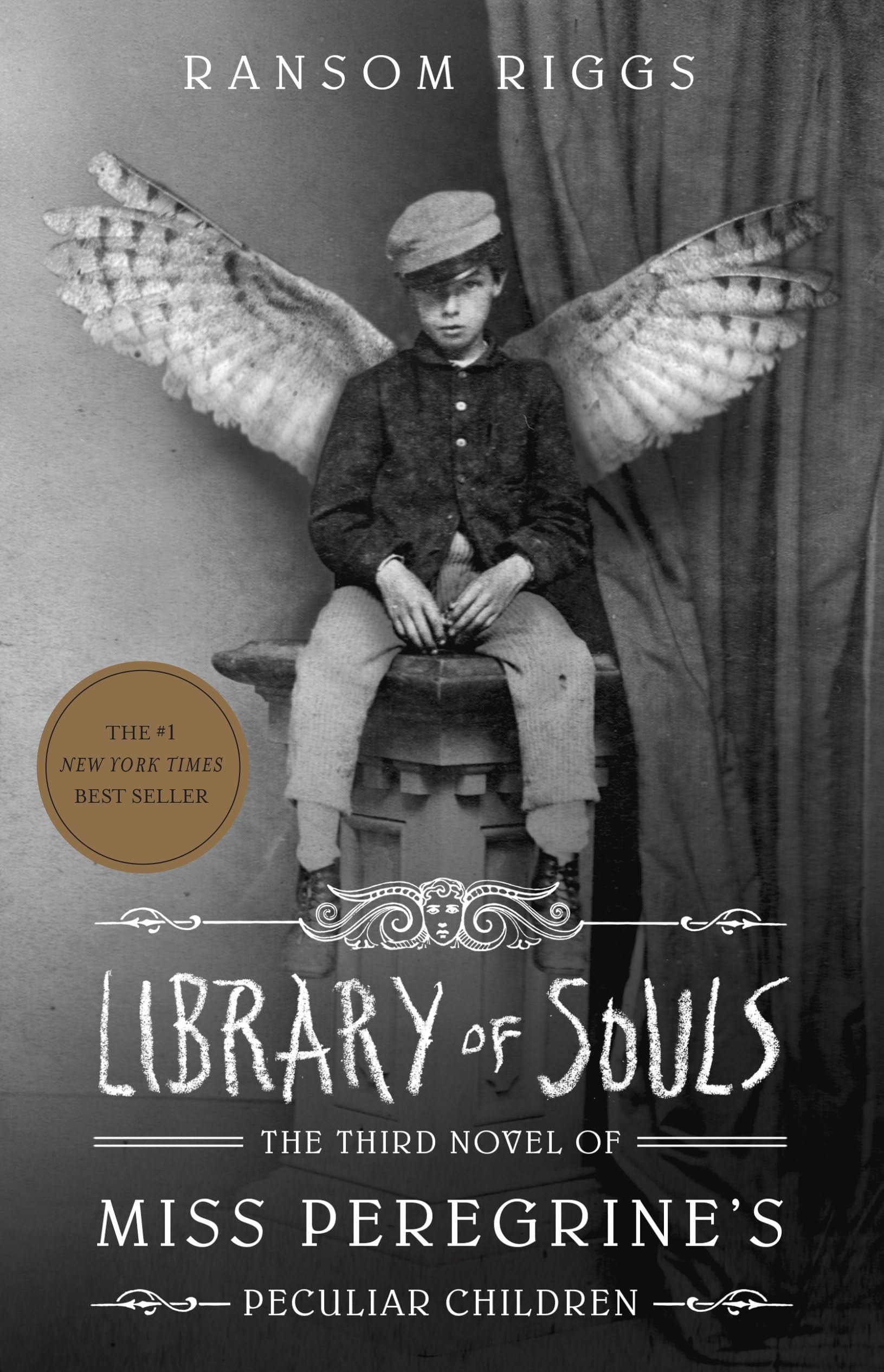 Library of Souls: The Third Novel of Miss Peregrine's Peculiar Children (Miss Peregrine's Home for Peculiar Children series, Book 3)