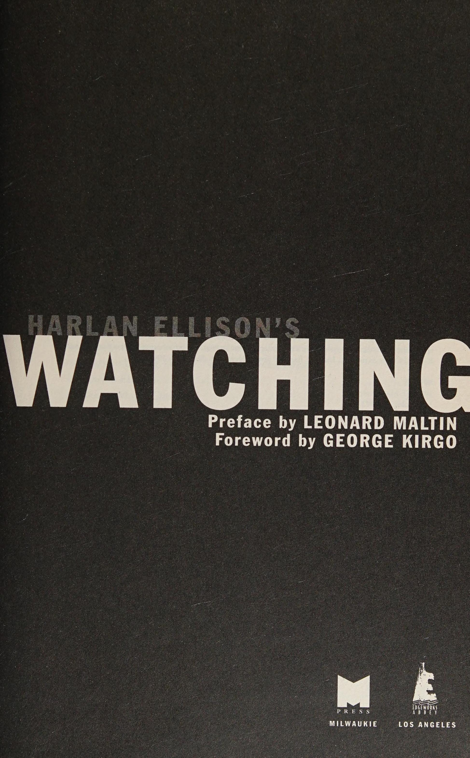 Harlan Ellison's Watching
