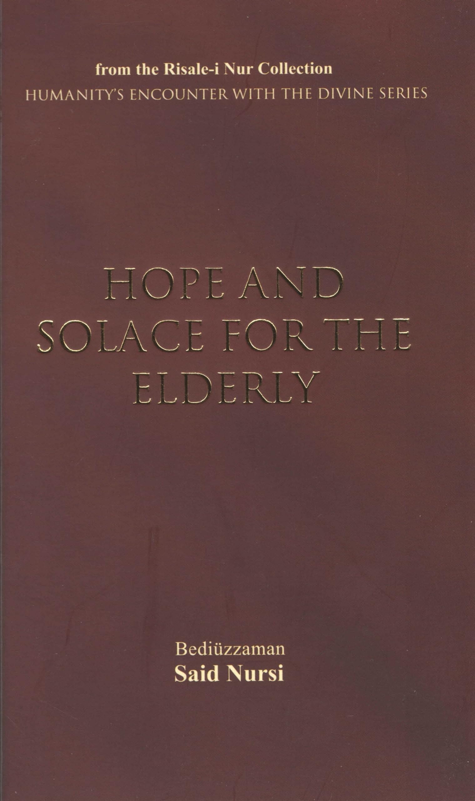 Hope and Solace for the Elderly