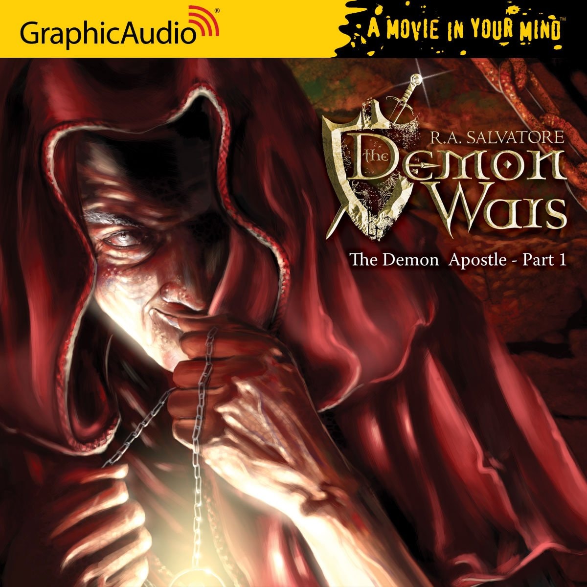 The Demon Wars Saga - The Demon Apostle (Part 1 of 3)