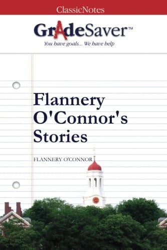 Flannery O'Connor's Stories Flannery O'Connor