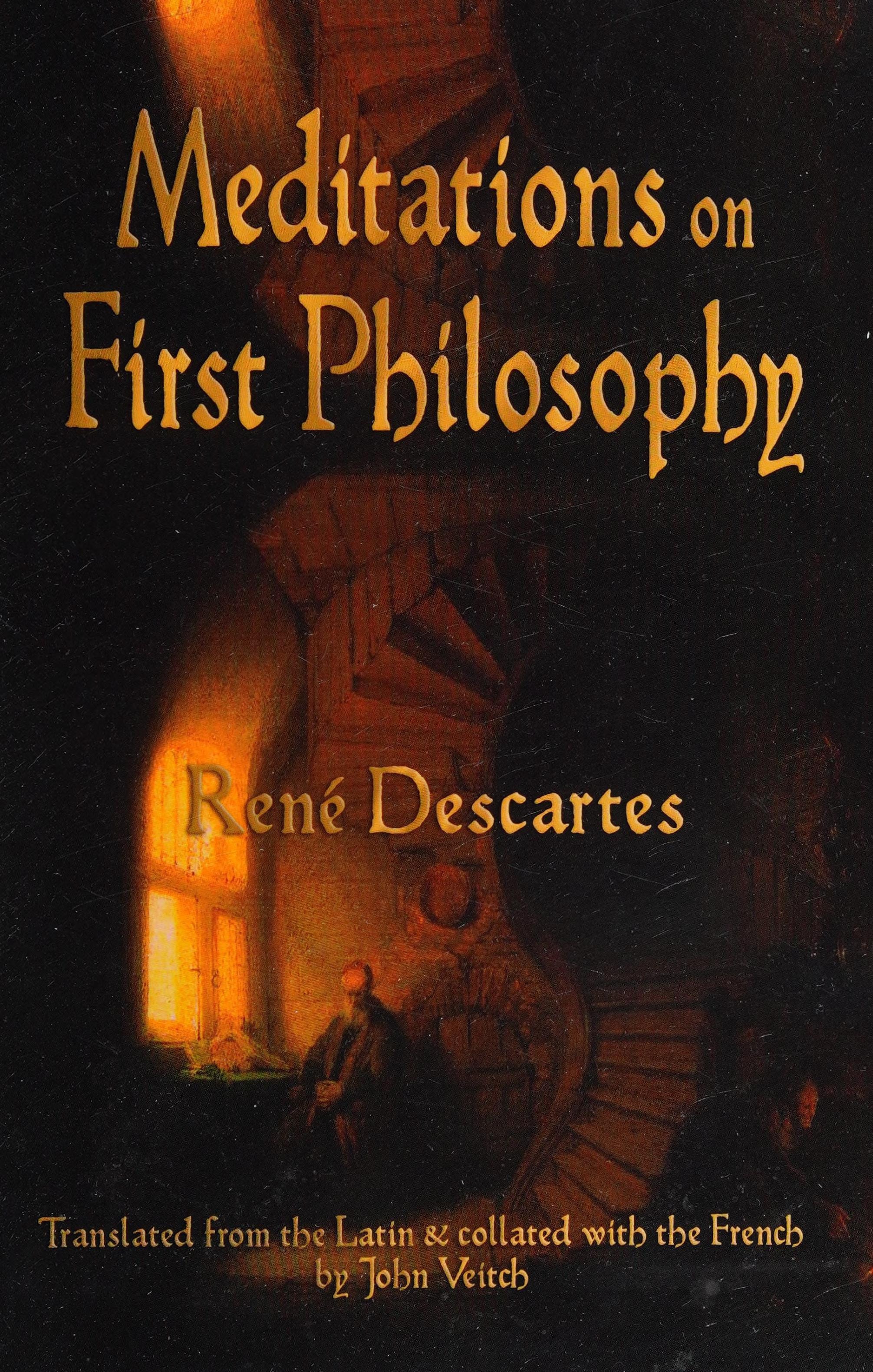 Meditations on First Philosophy
