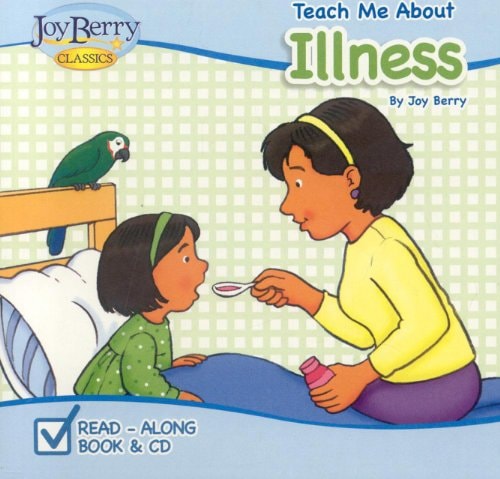 Illness