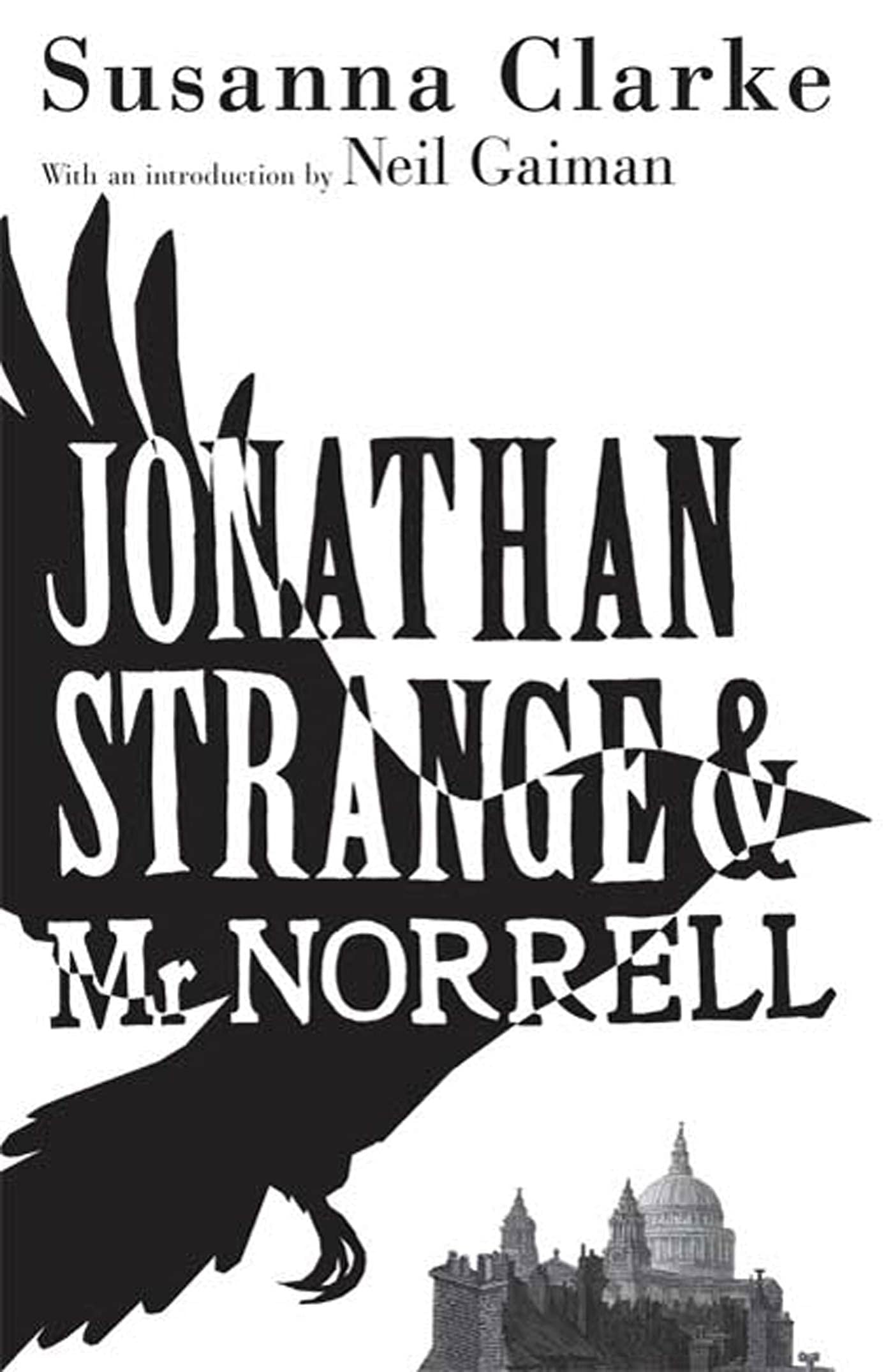 Jonathan Strange & Mr Norrell A Novel