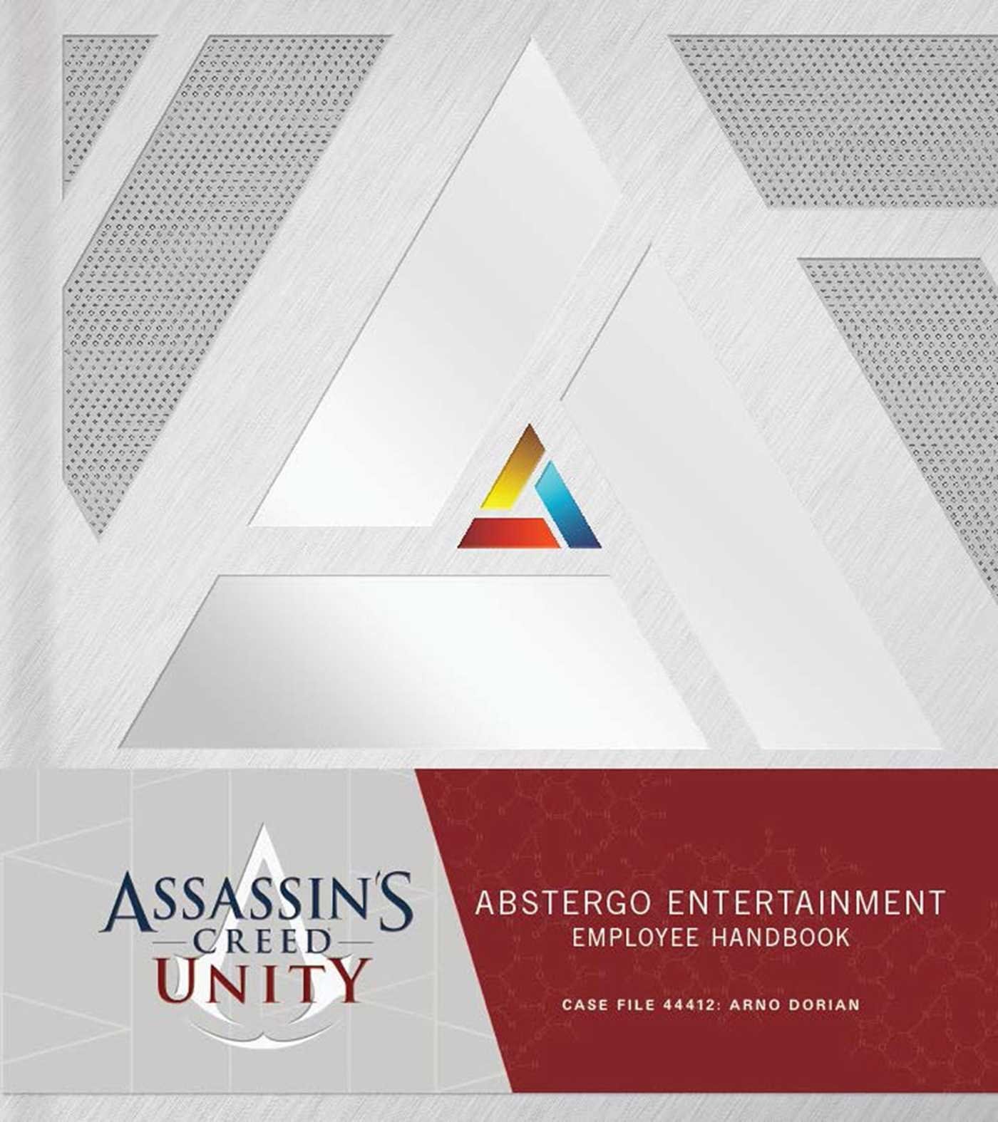Assassin's Creed Unity Abstergo Entertainment: Employee Handbook