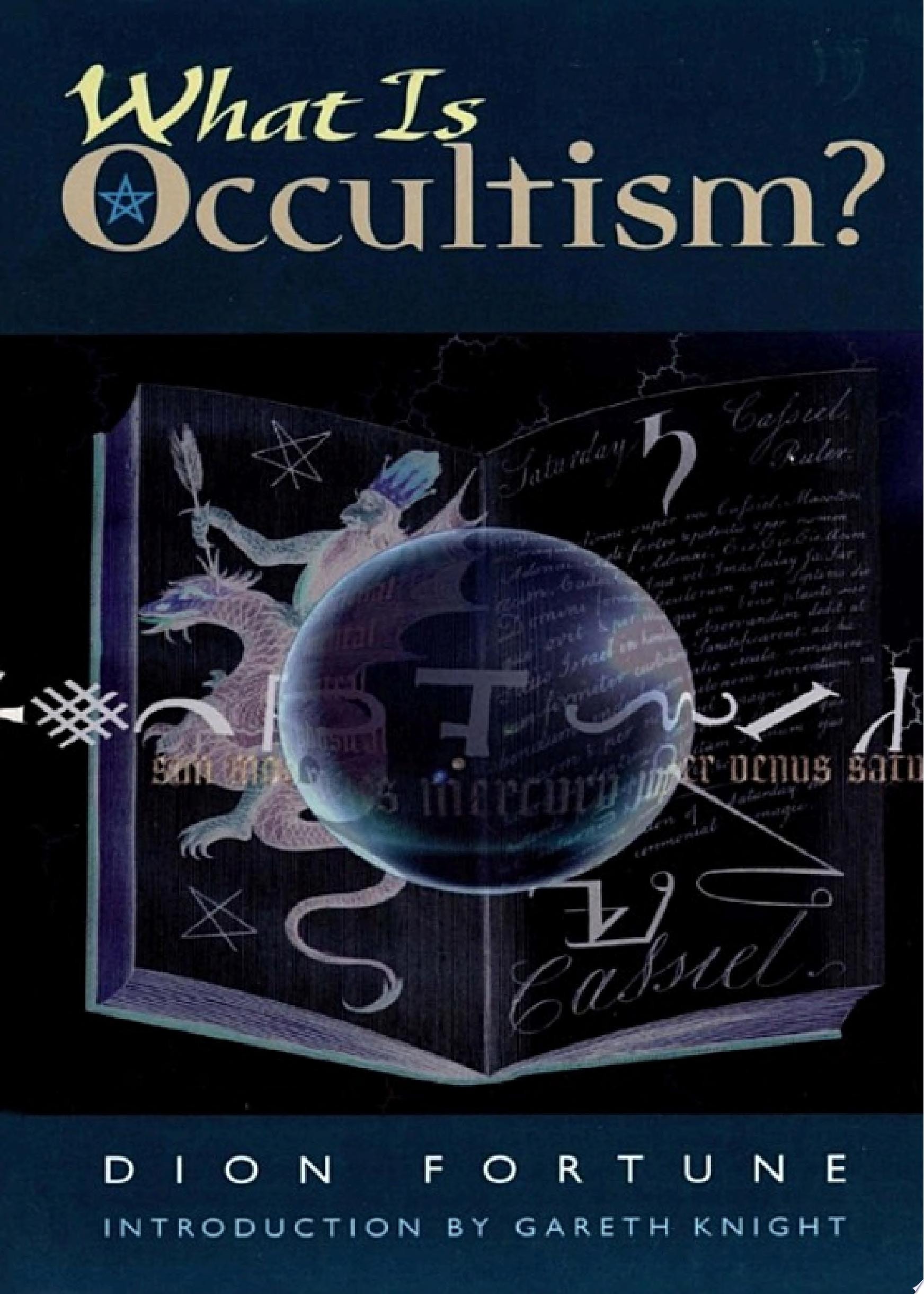 What Is Occultism?