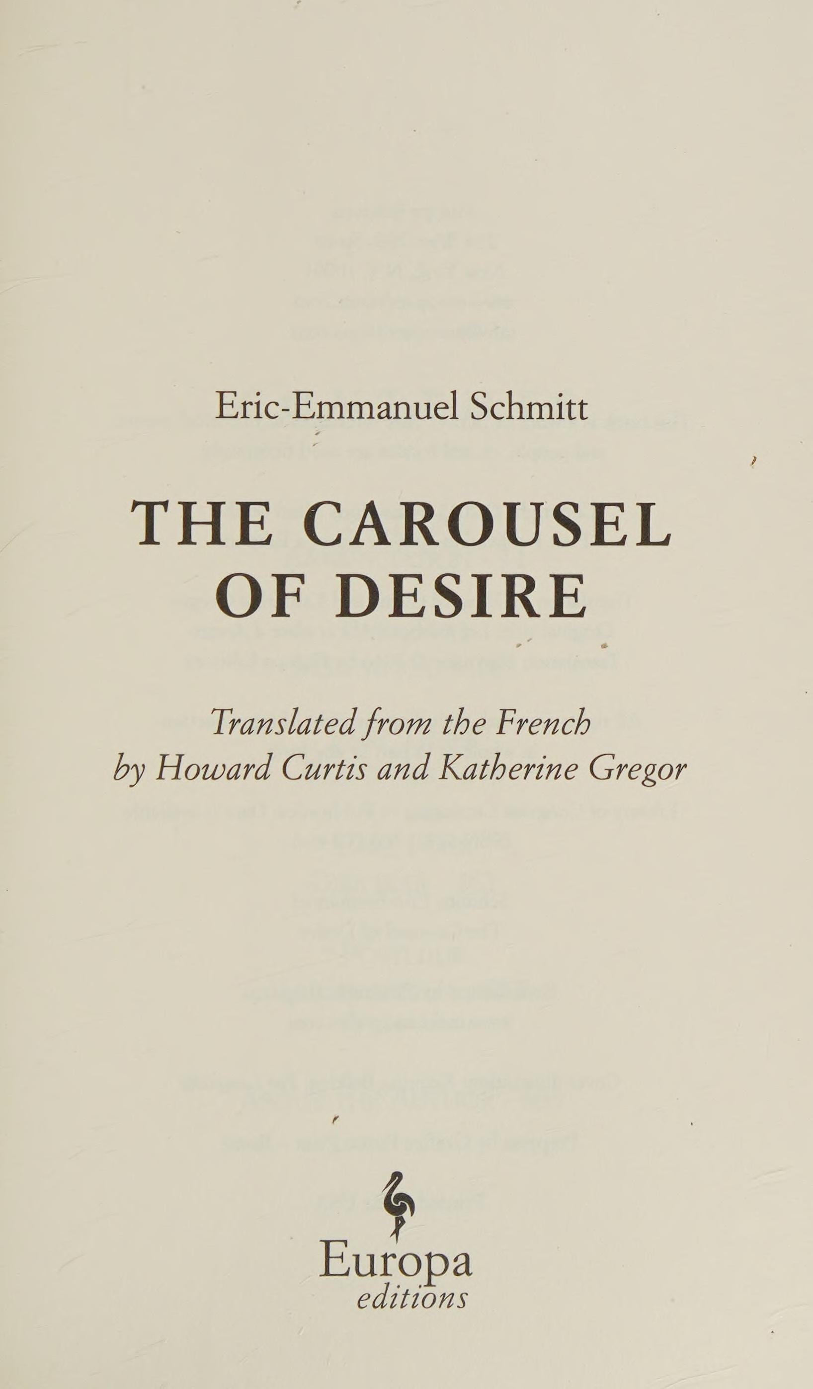 The Carousel of Desire