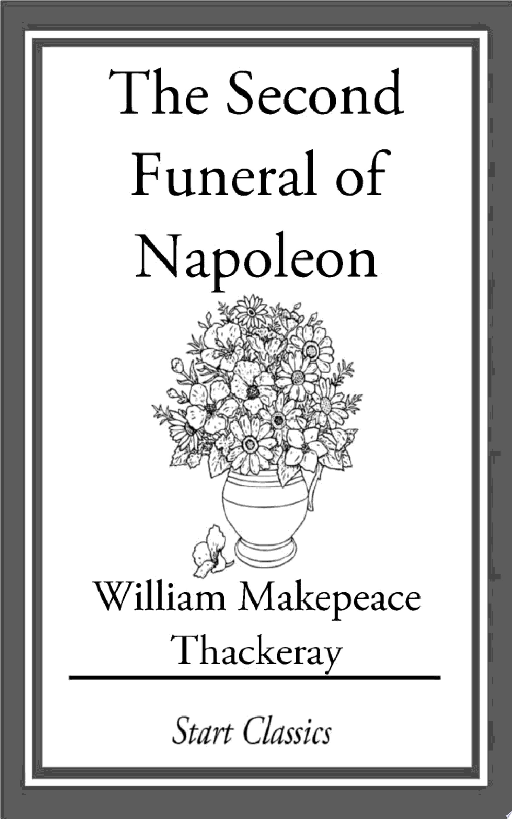 The Second Funeral of Napoleon