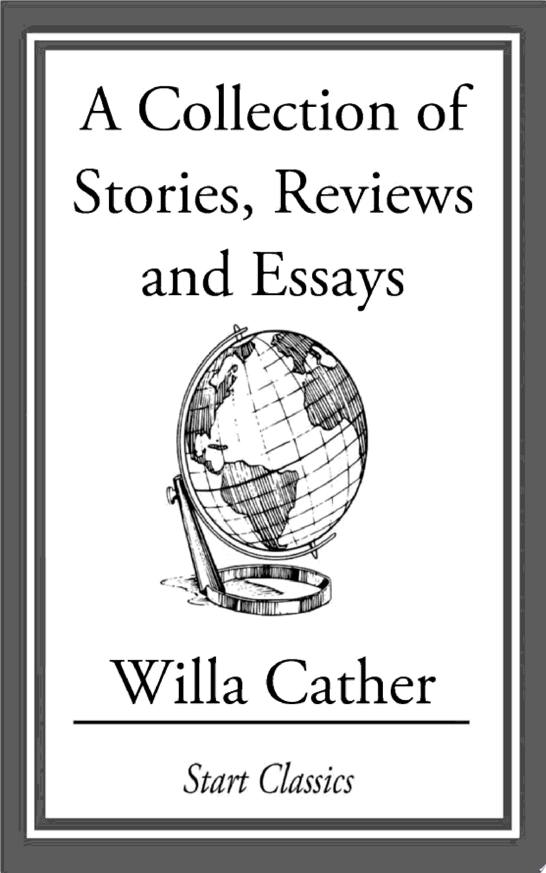 A Collection of Stories, Reviews and Essays
