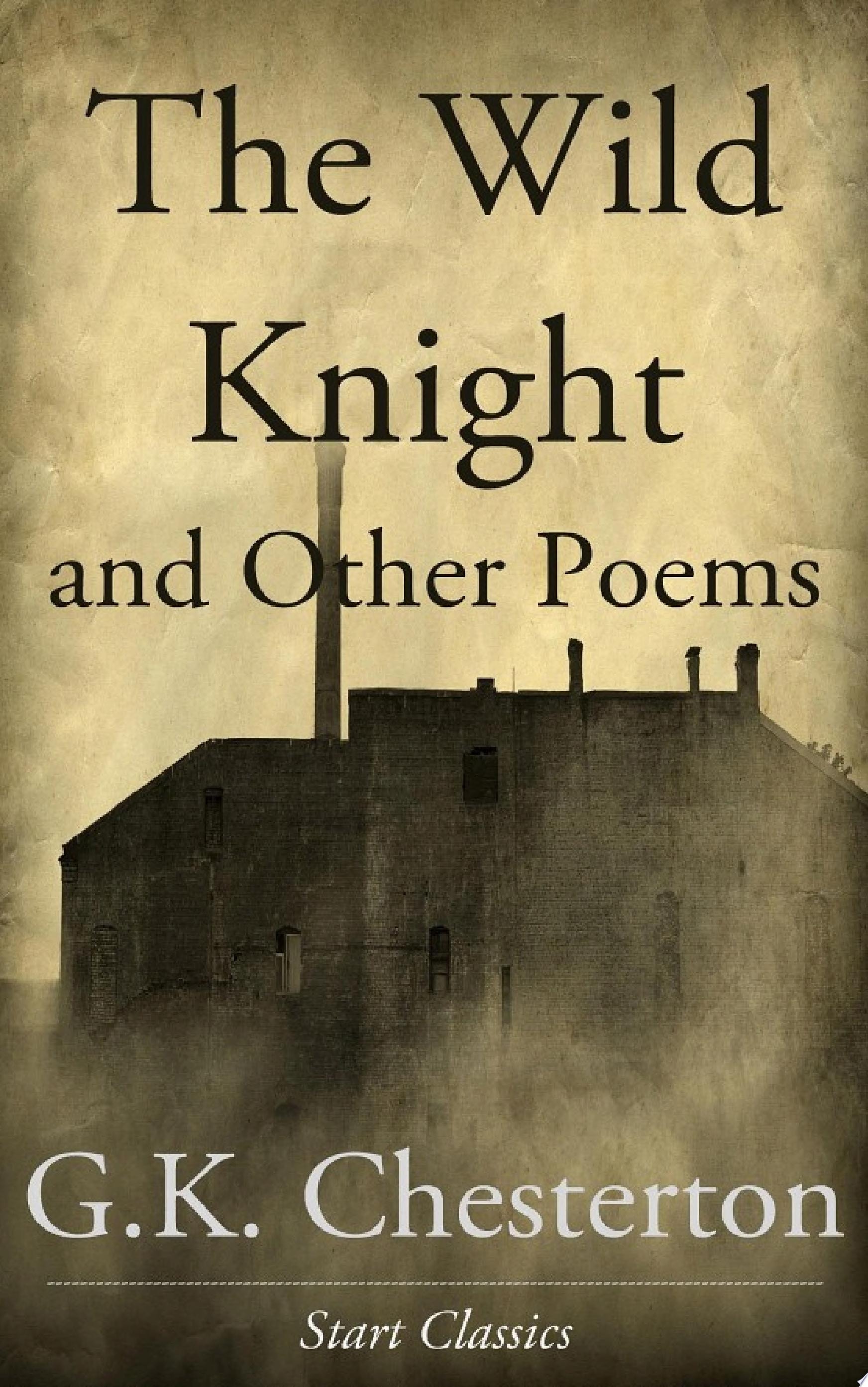 The Wild Knight and Other Poems