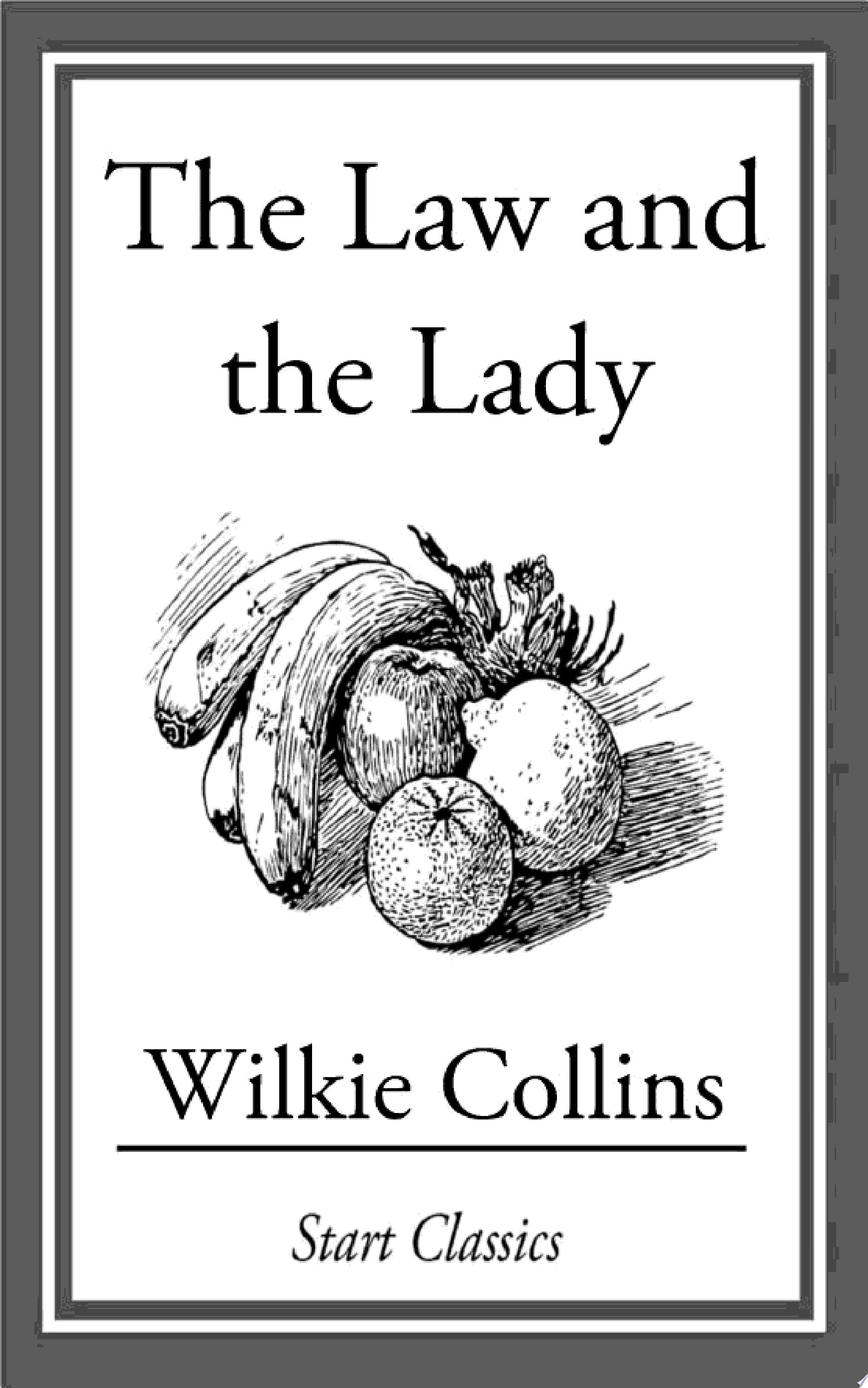 The Law and the Lady