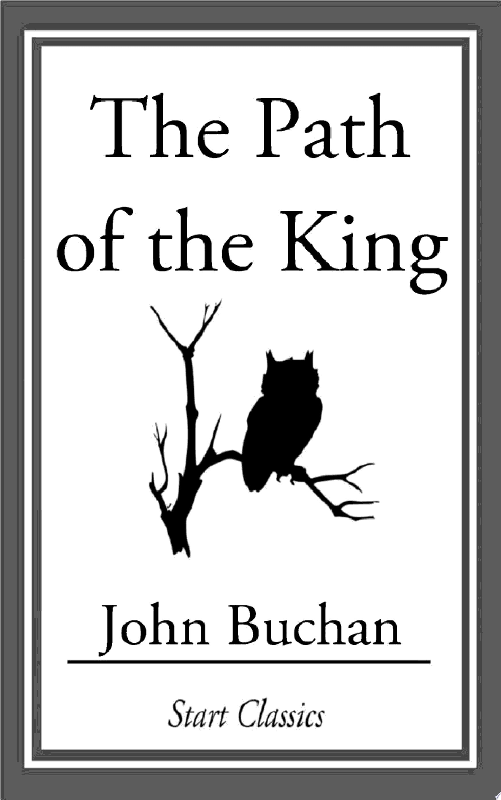 The Path of the King
