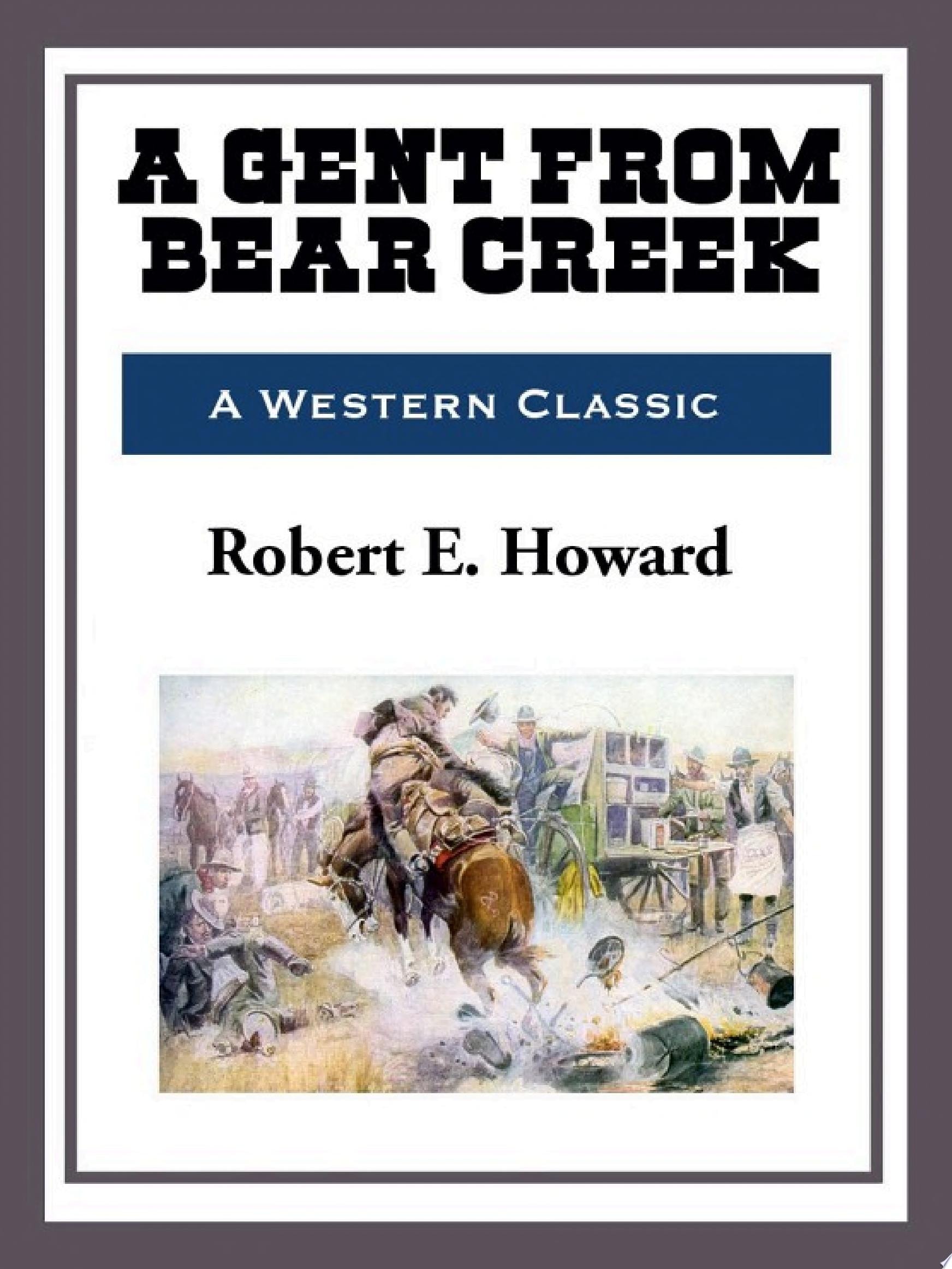 A Gent from Bear Creek