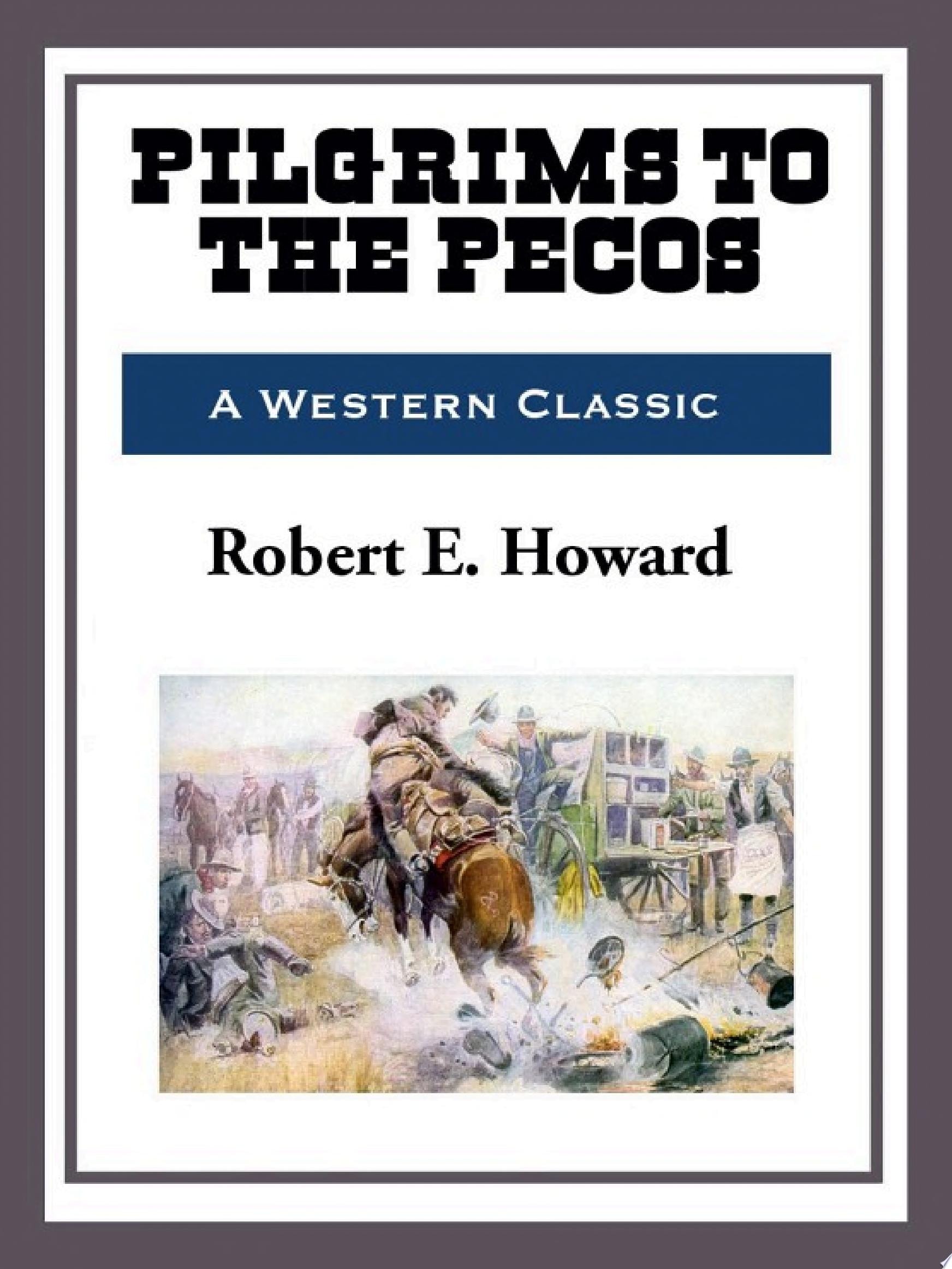 Pilgrims to the Pecos