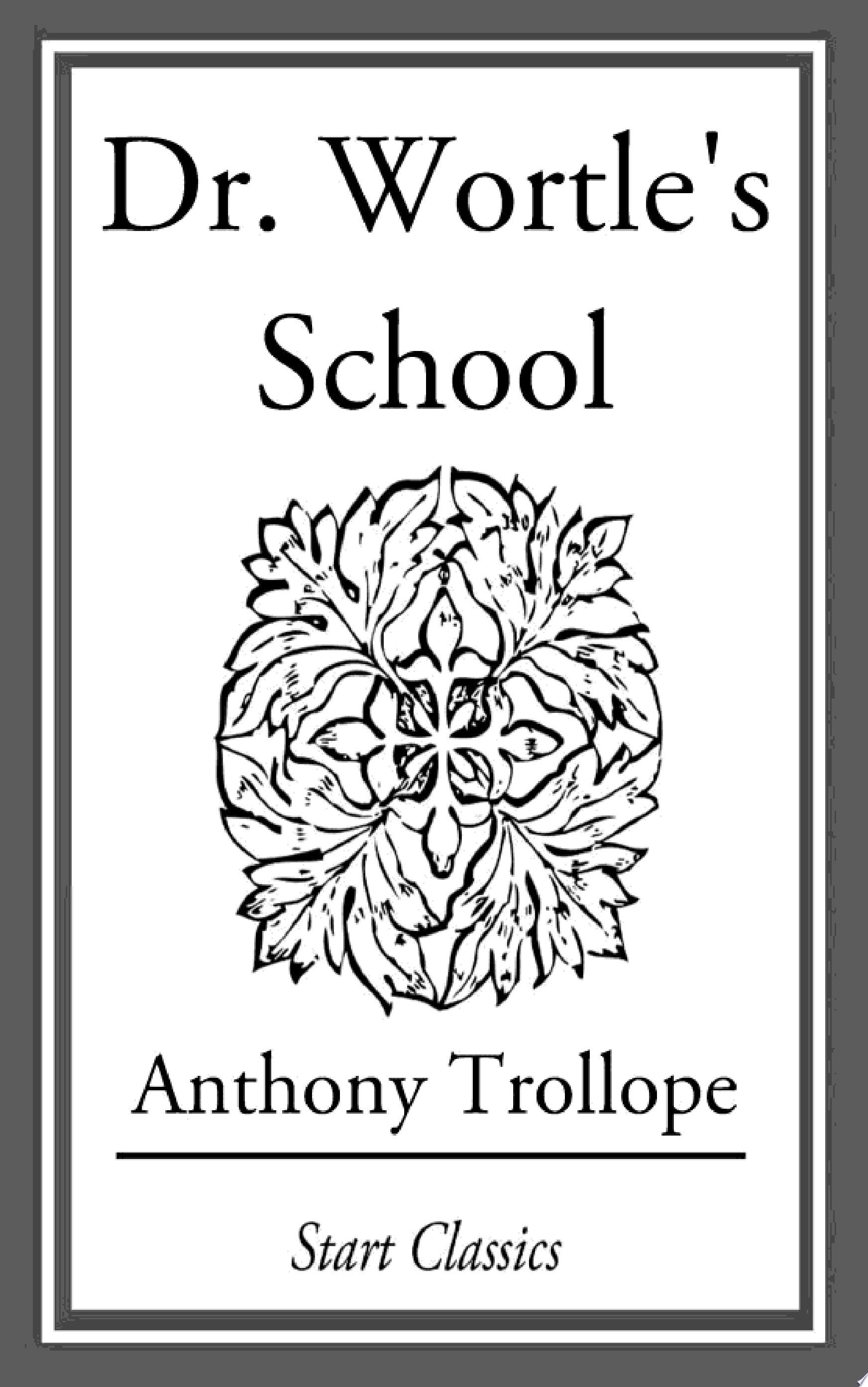 Dr. Wortle's School