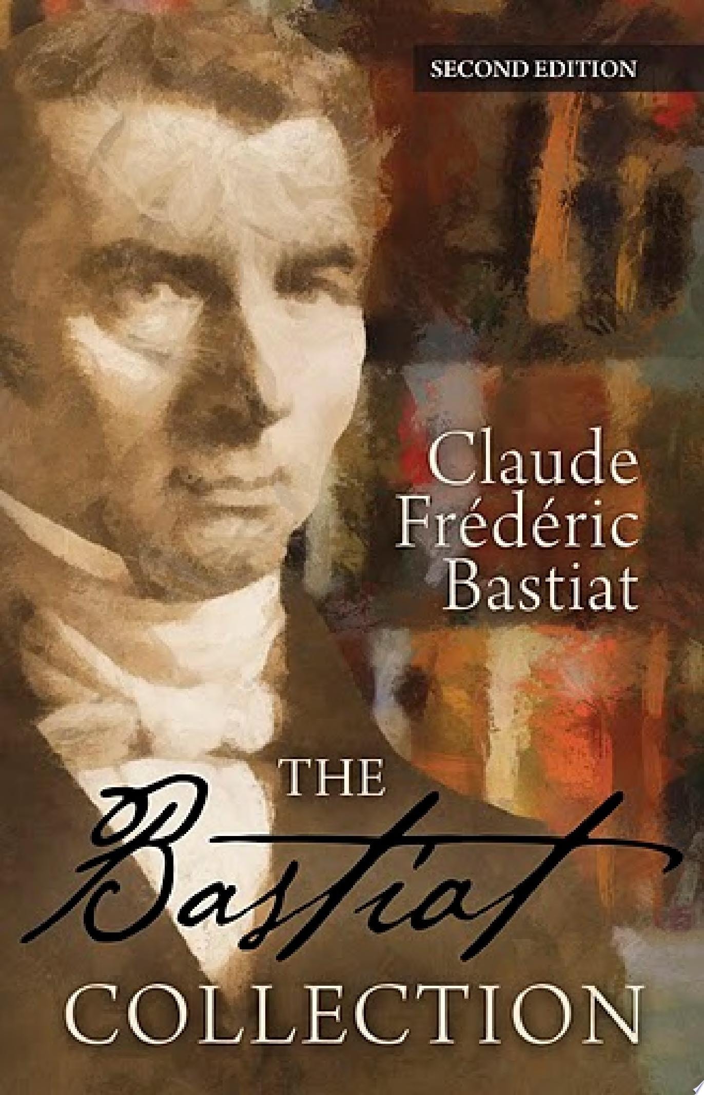 Bastiat Collection, The