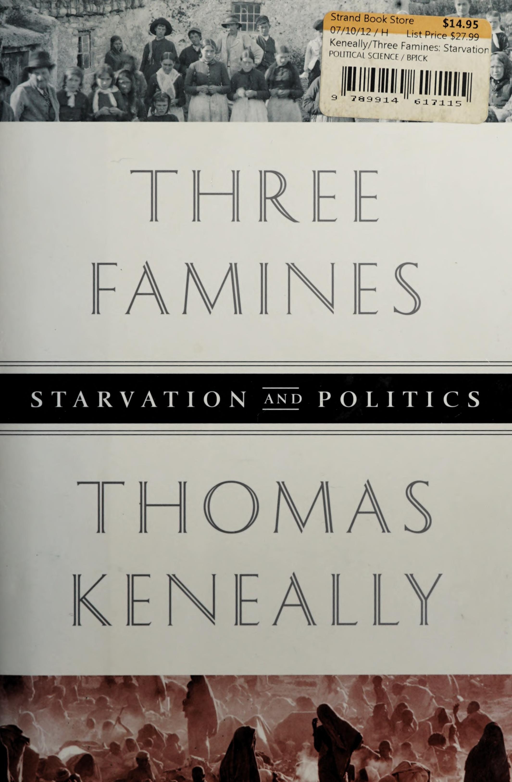 Three Famines Starvation and Politics