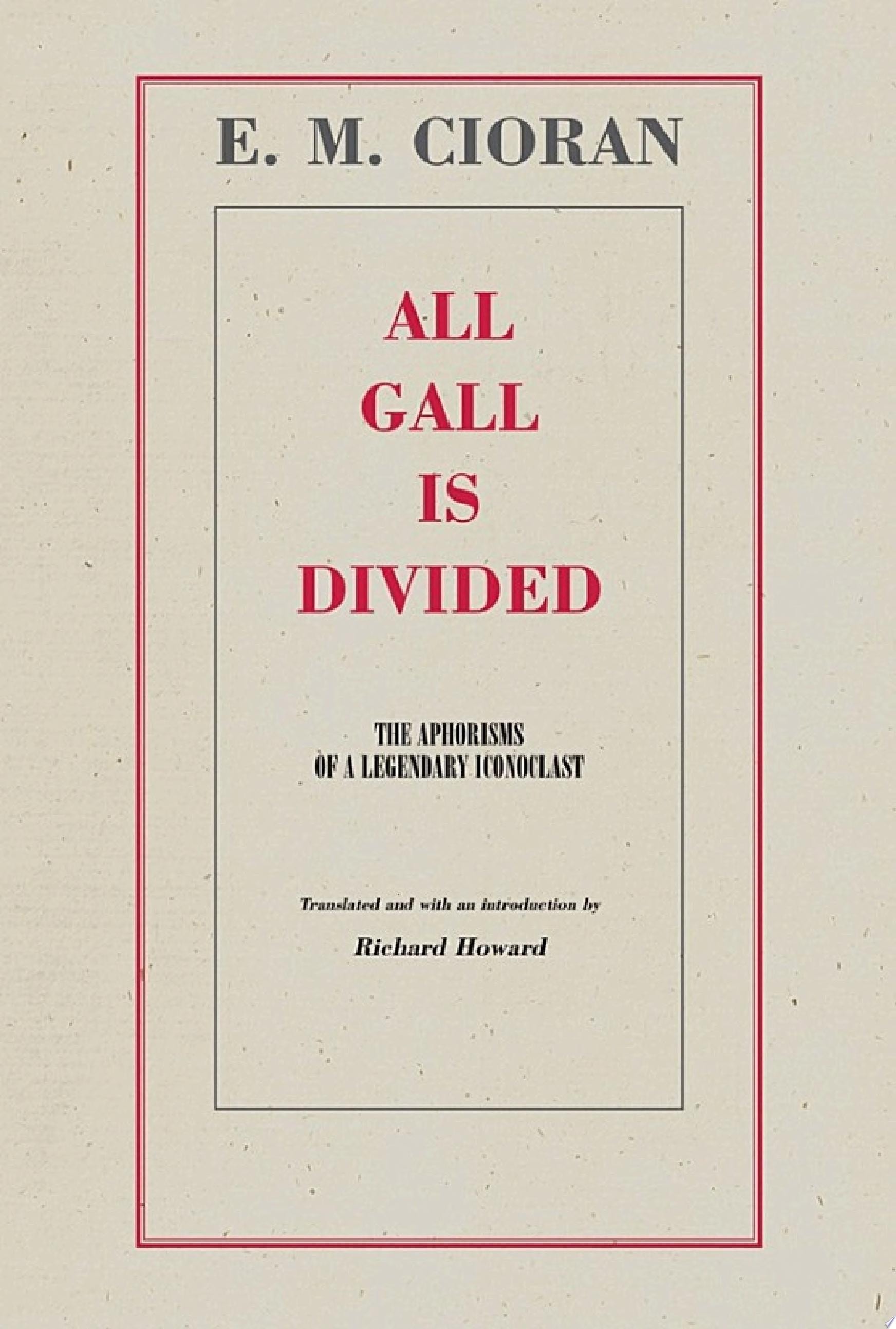 All Gall Is Divided