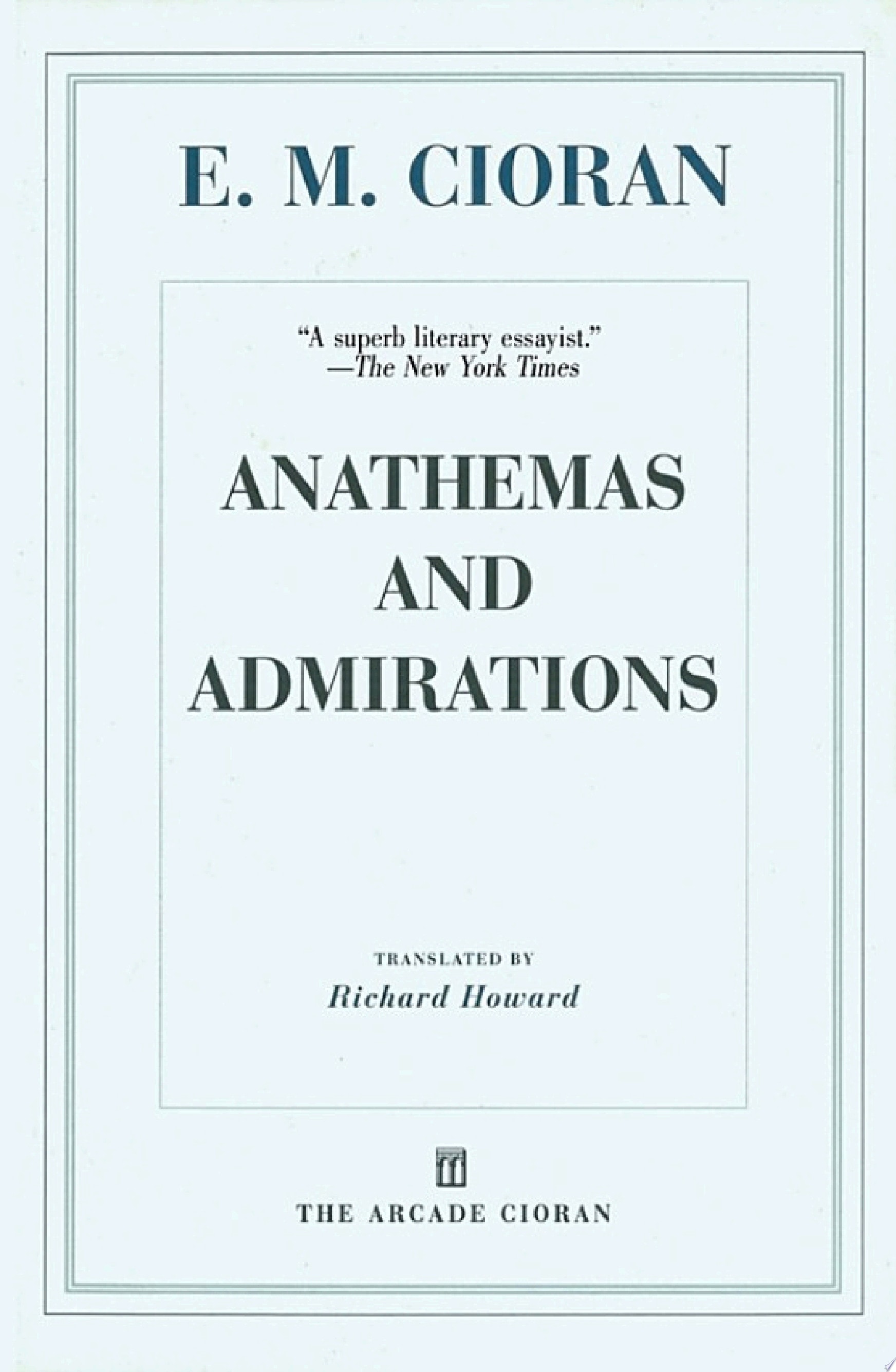 Anathemas and Admirations