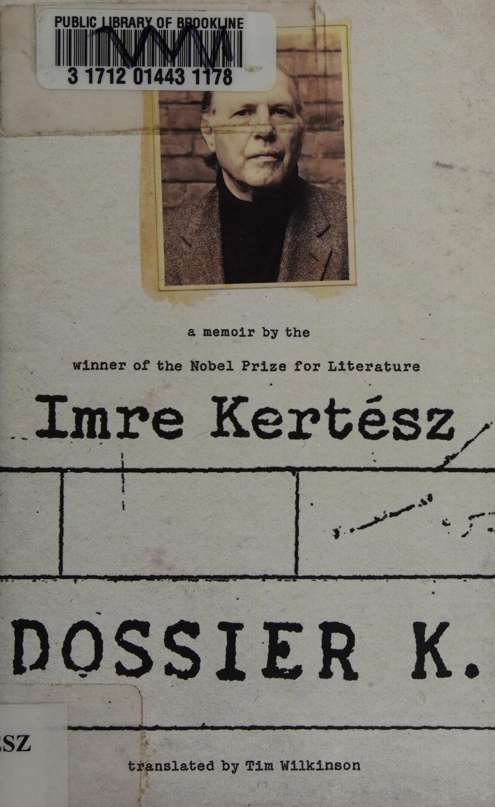 Dossier K A Memoir