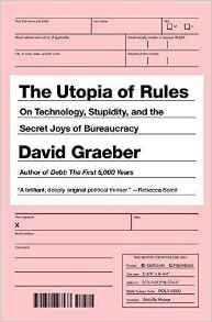 The Utopia of Rules [Paperback]