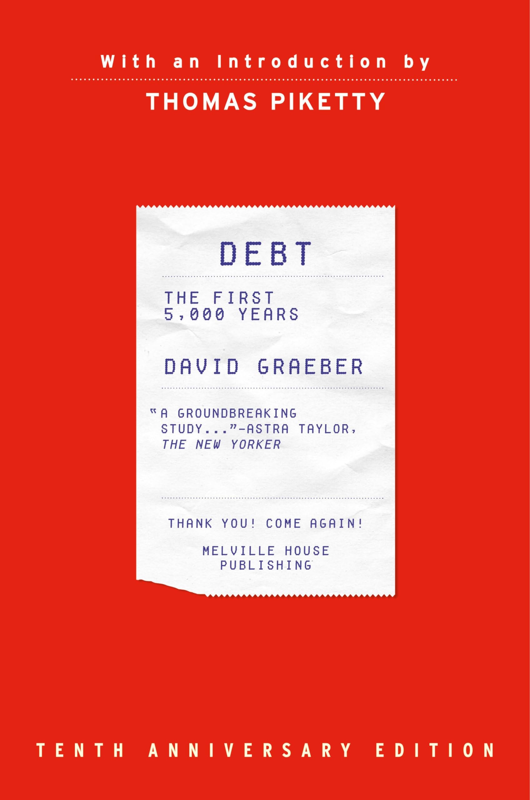 Debt The First 5,000 Years,Updated and Expanded