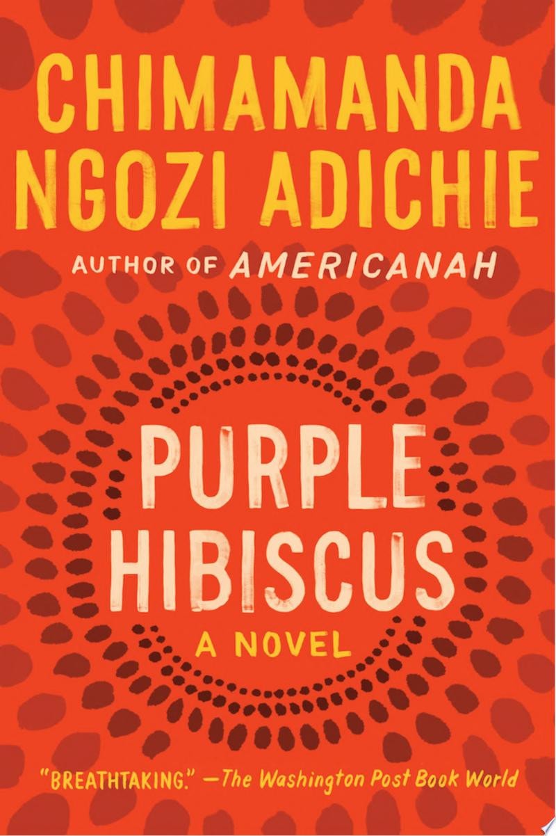 Purple Hibiscus A Novel