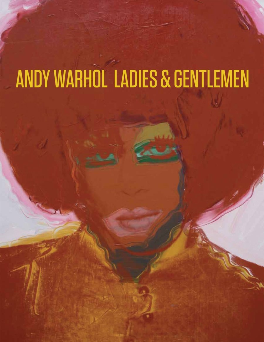 Andy Warhol Ladies & Gentlemen