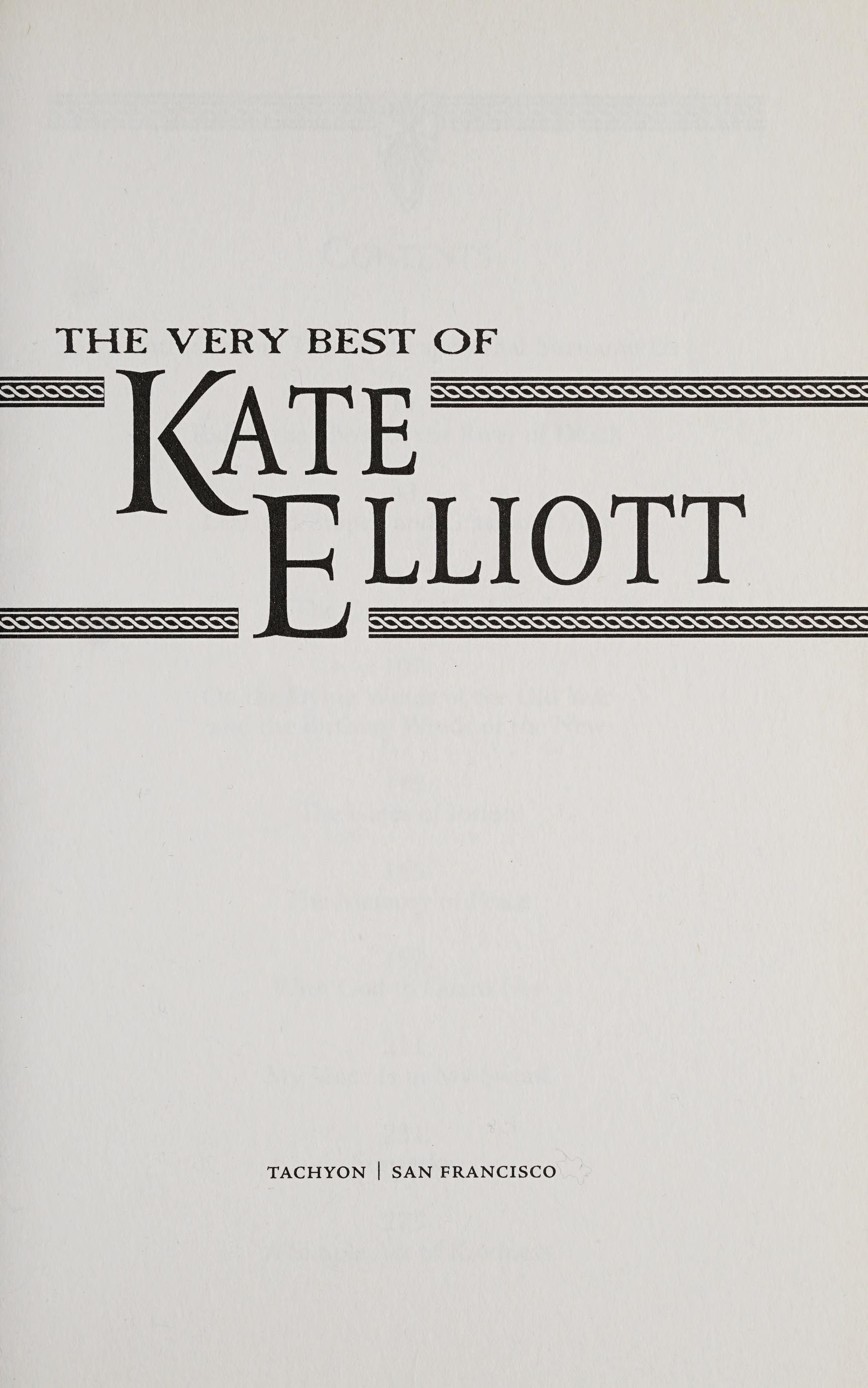 The Very Best of Kate Elliott