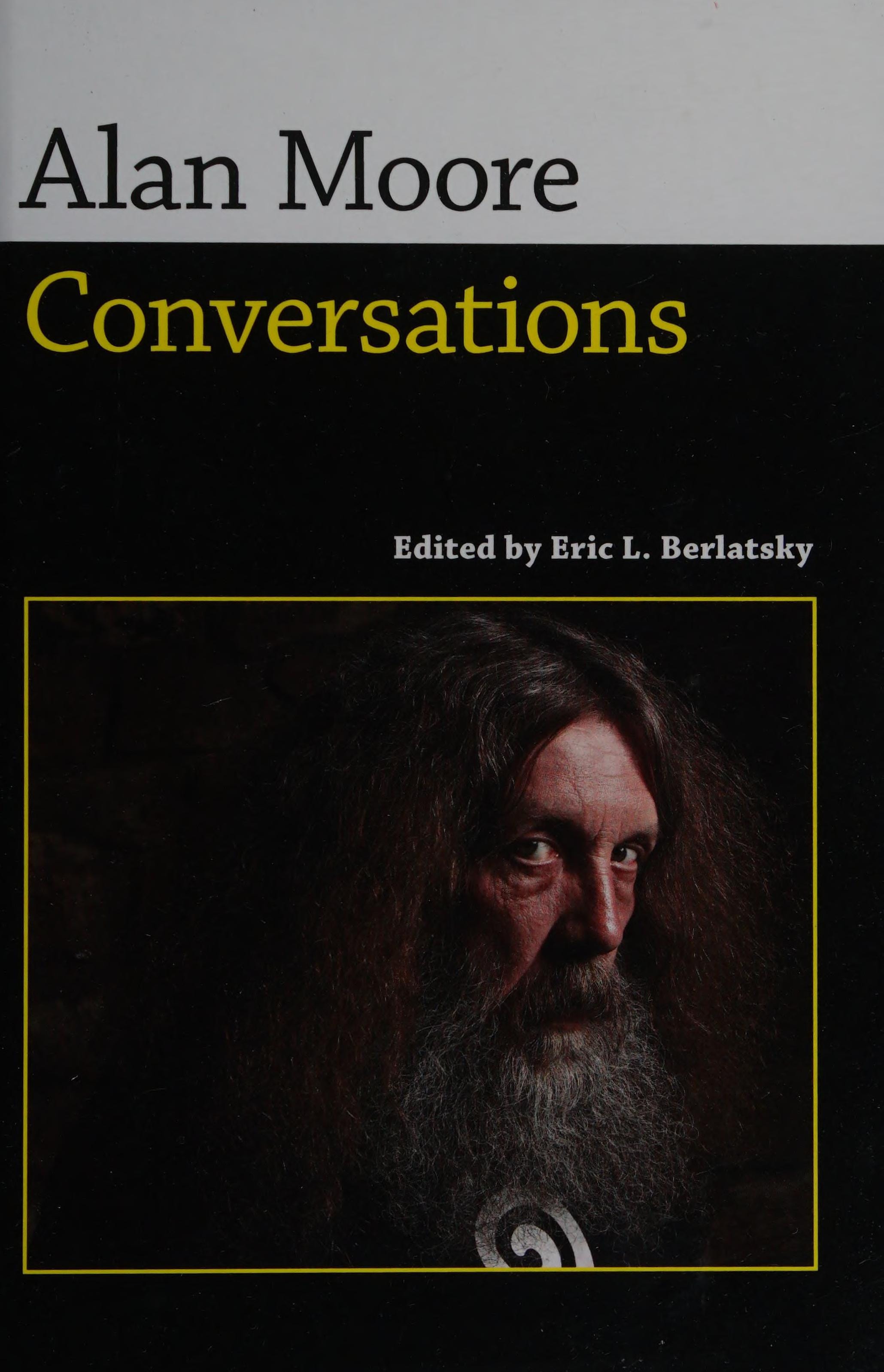 Alan Moore Conversations