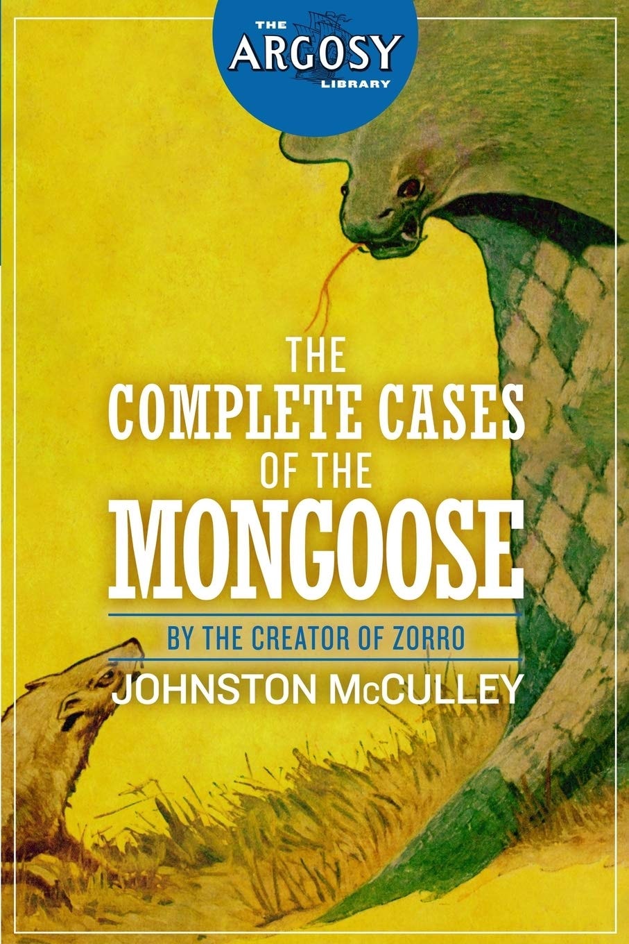The Complete Cases of The Mongoose