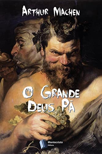 O Grande Deus Pã (Portuguese Edition)