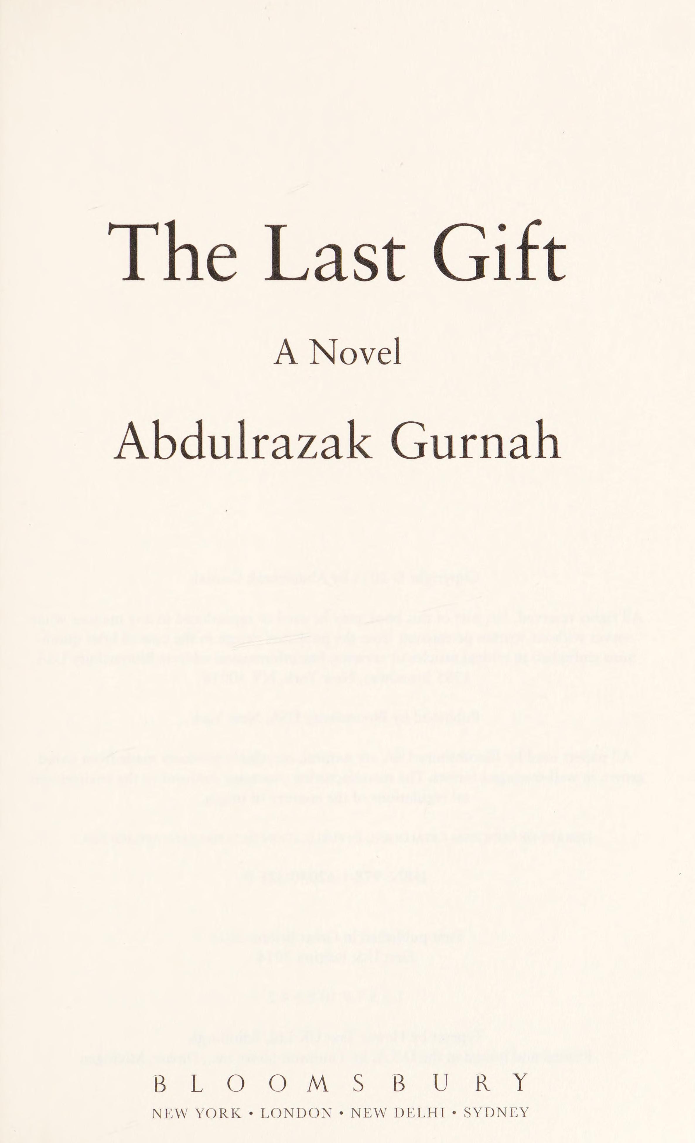 The Last Gift By the winner of the 2021 Nobel Prize in Literature