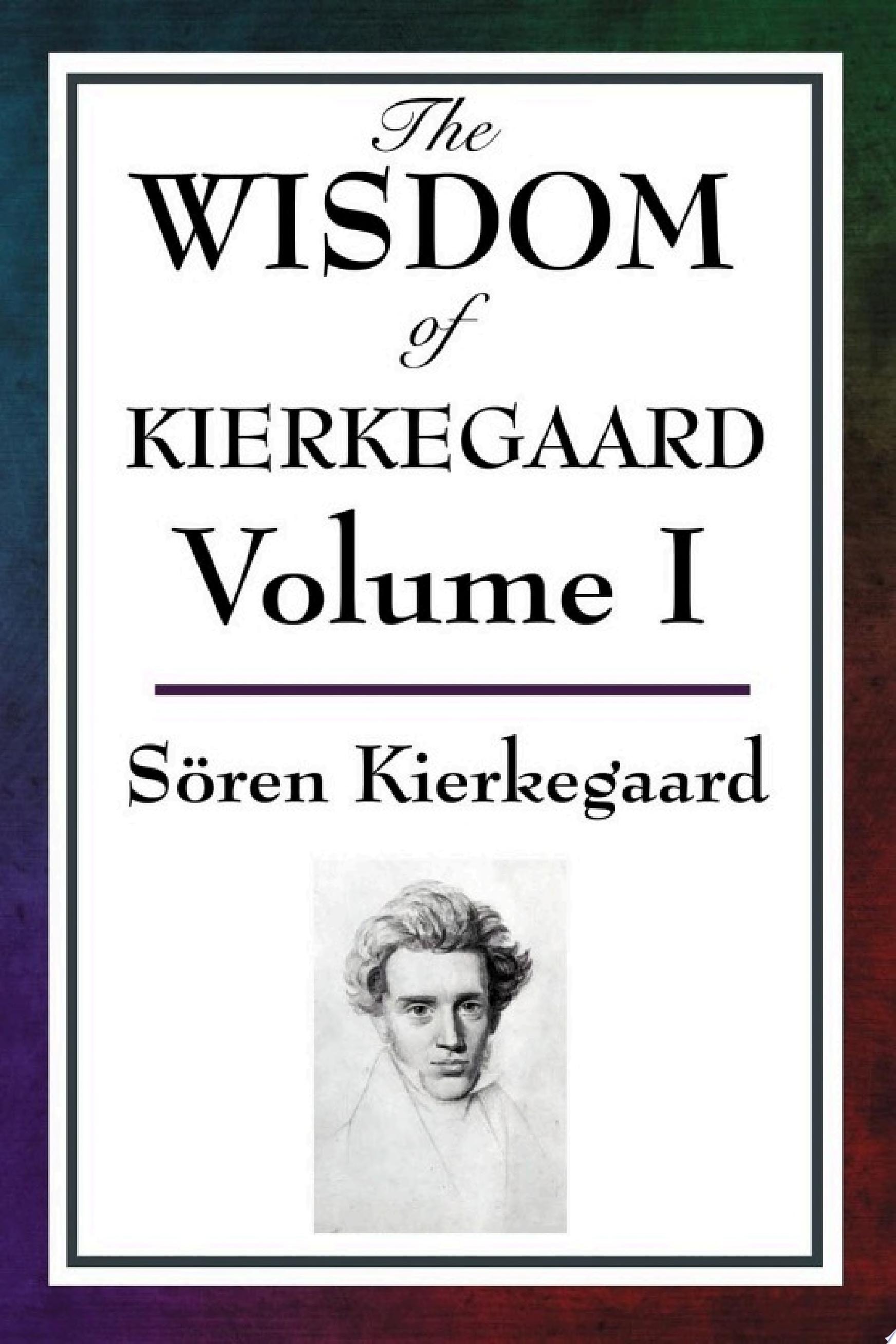 The Wisdom of Kierkegaard