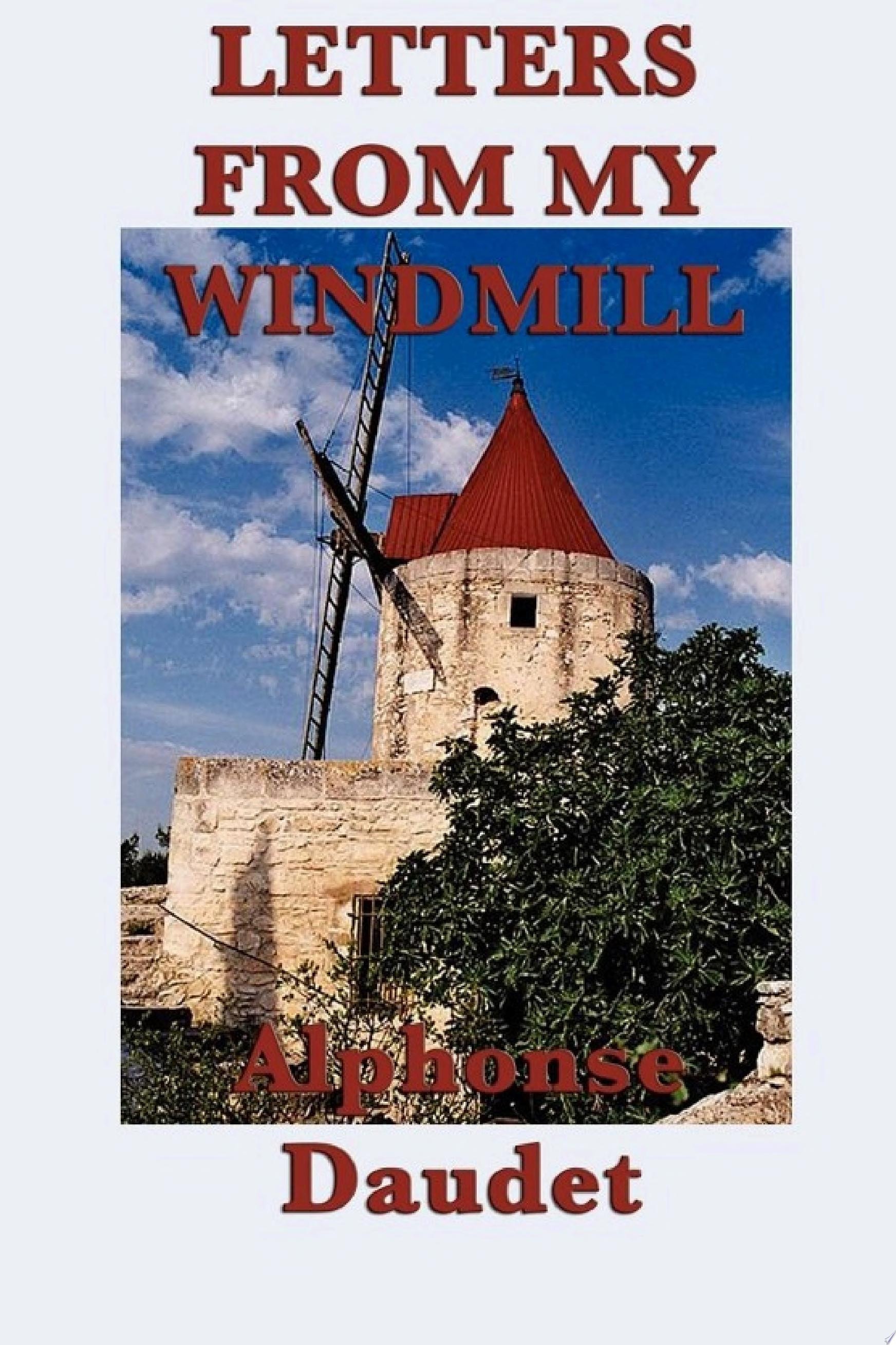 Letters from My Windmill