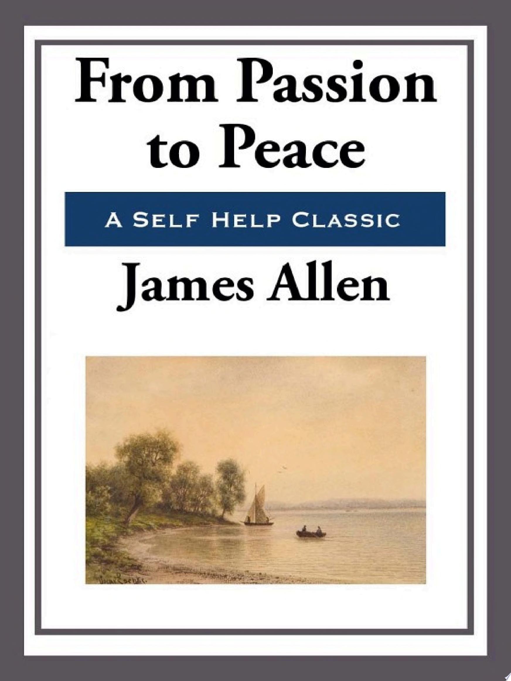From Passion to Peace