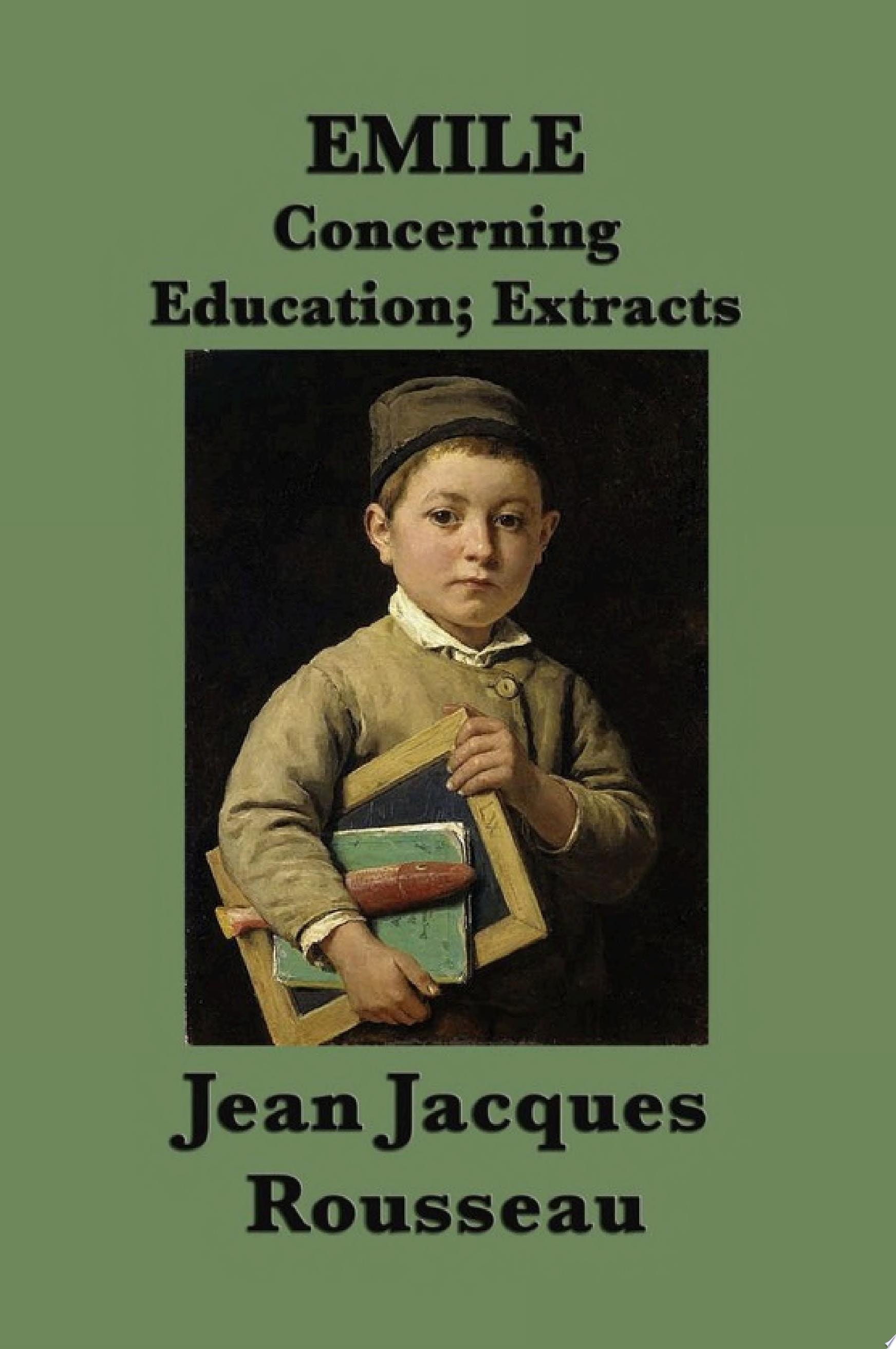 Émile; Or, Concerning Education
