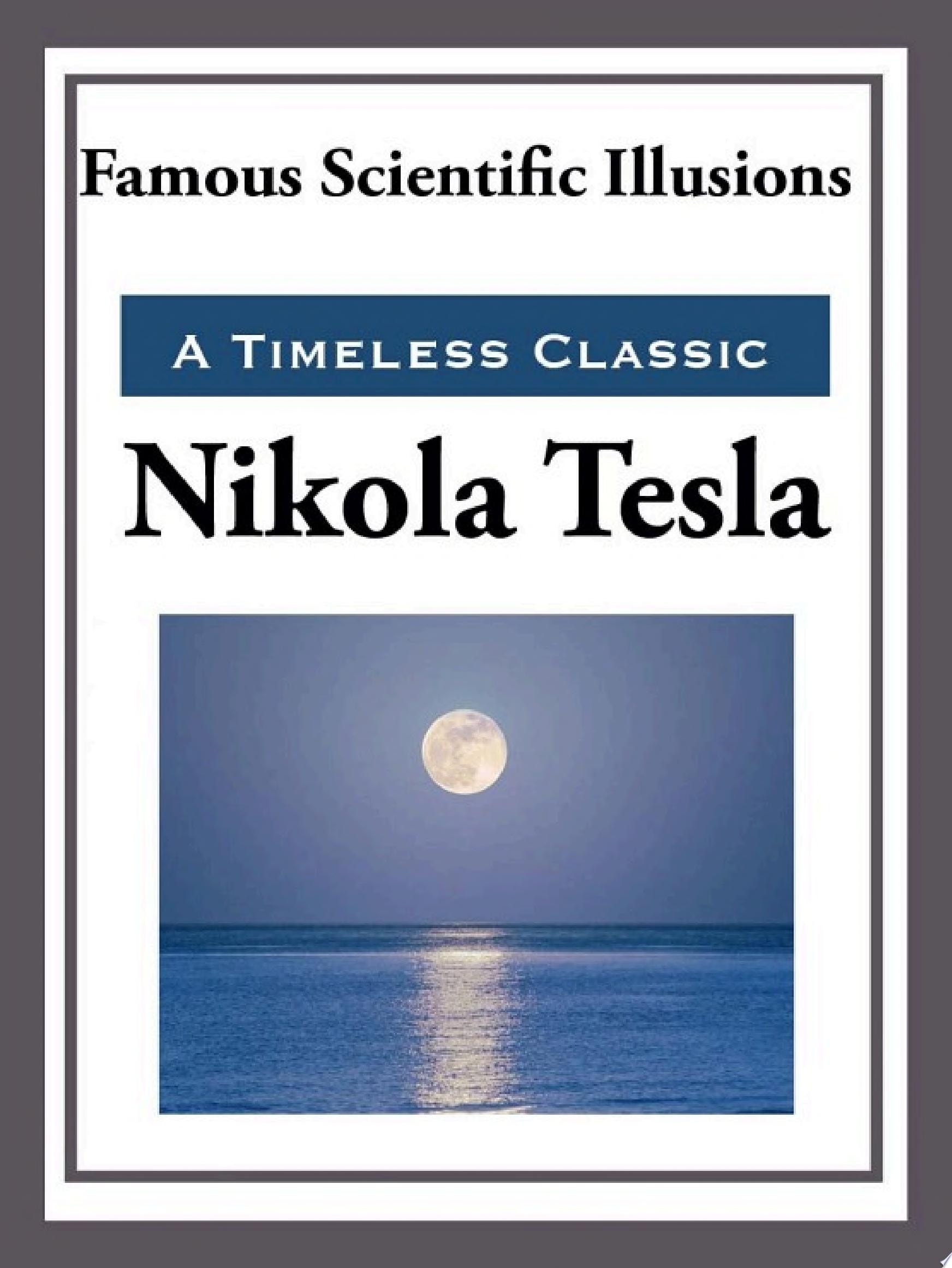 Famous Scientific Illusions
