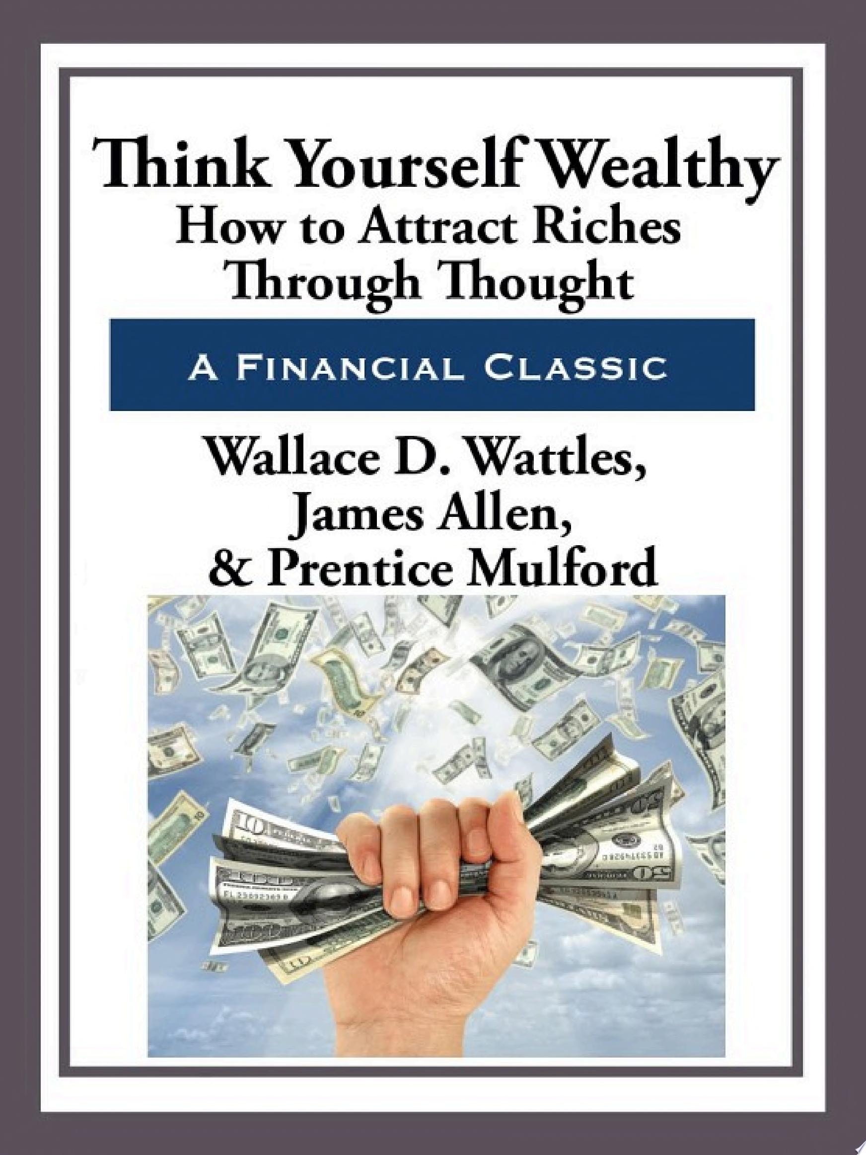 Think Yourself Wealthy