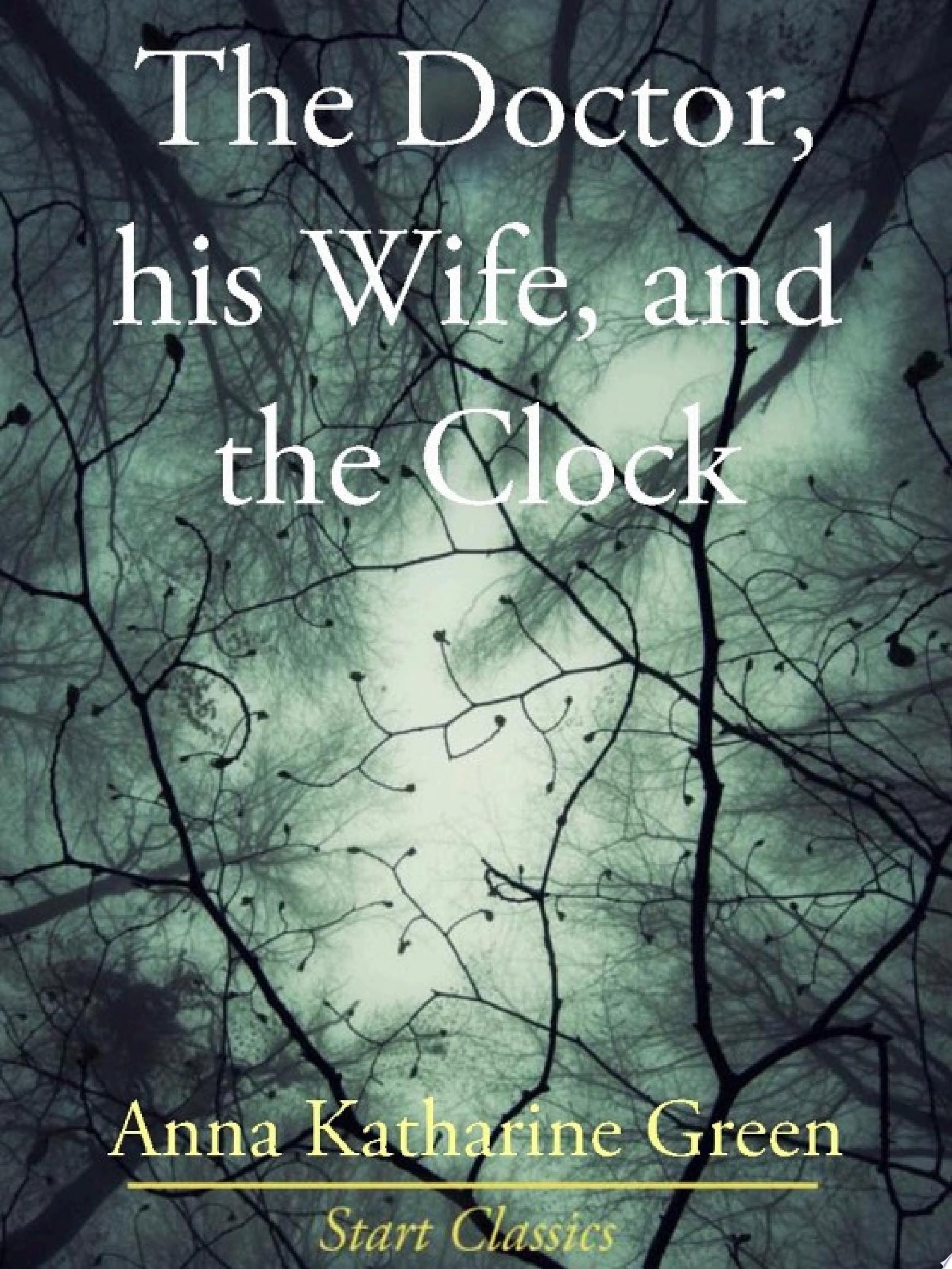 The Doctor, His Wife, and the Clock