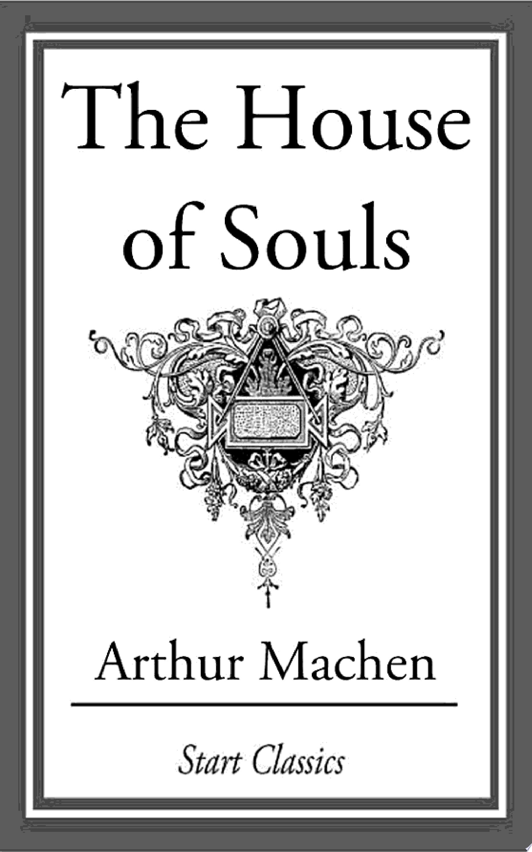 The House of Souls