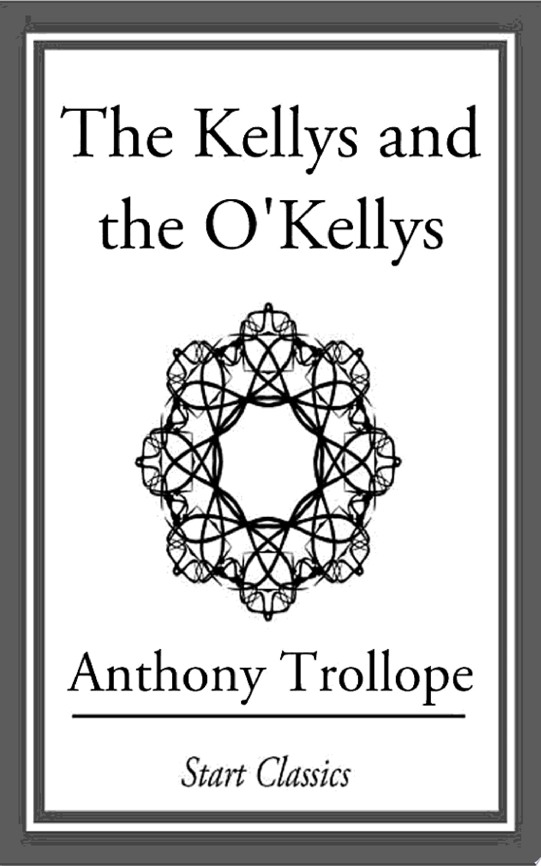 The Kellys and the O'Kellys