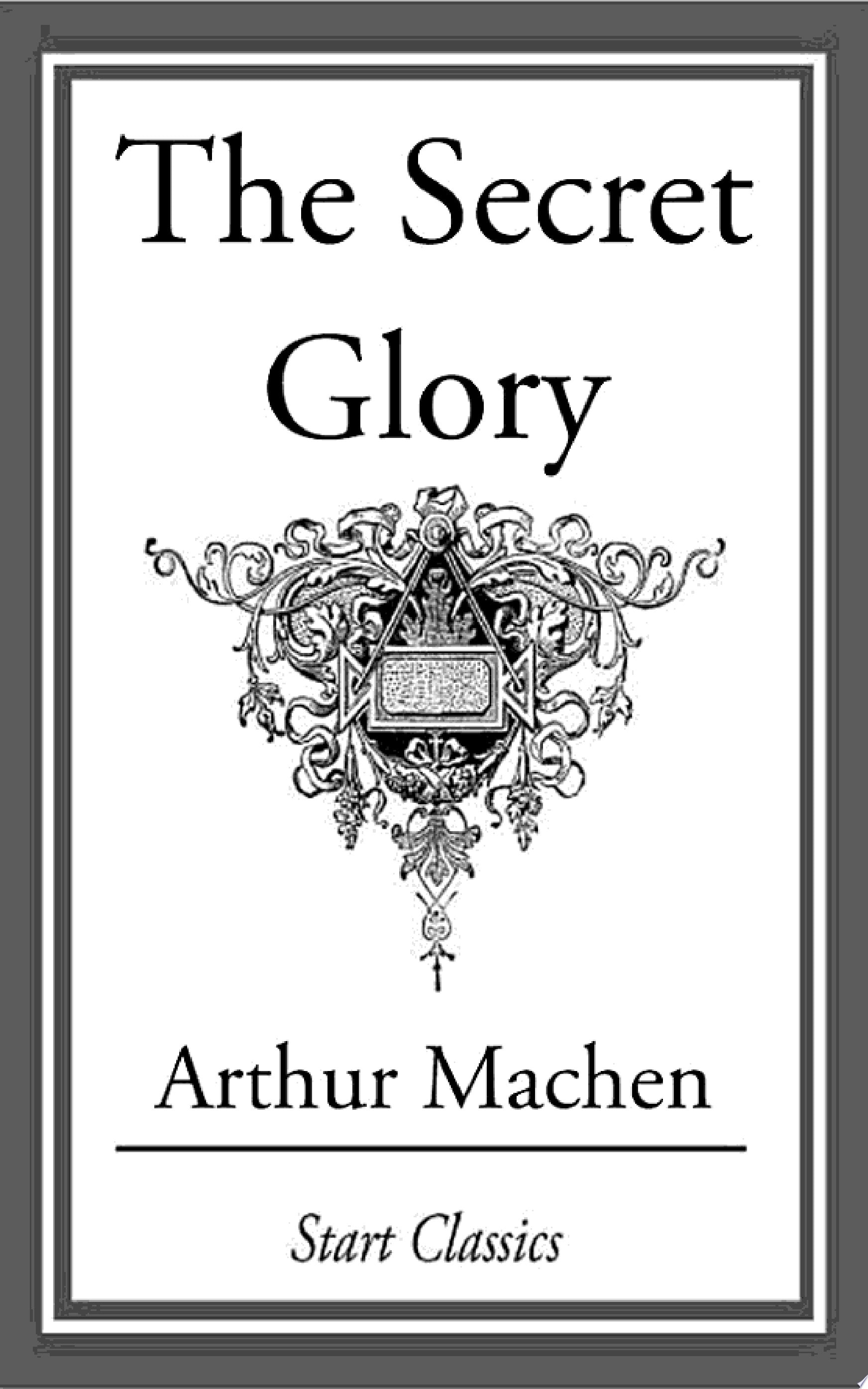 The Secret Glory