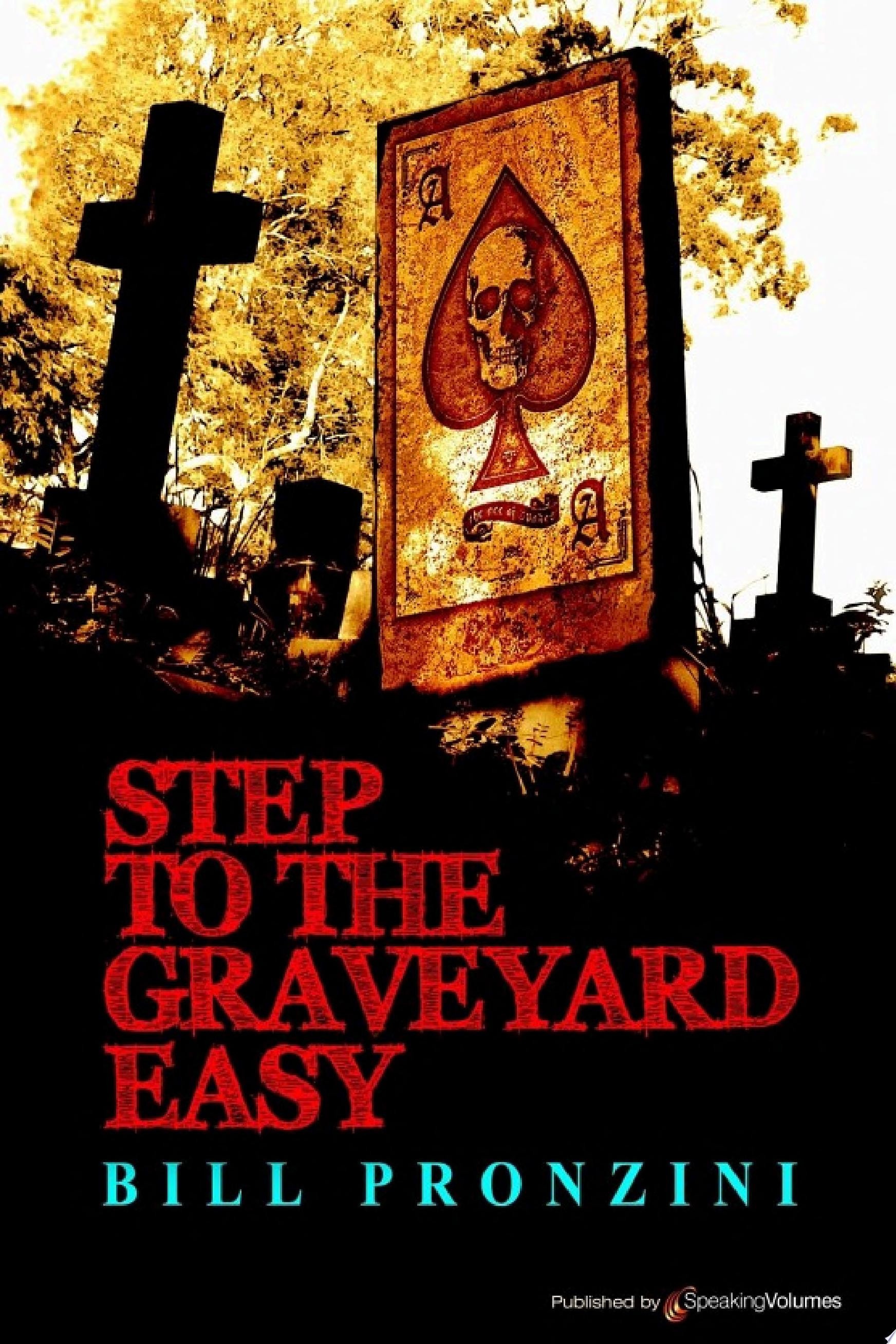 Step to the Graveyard Easy