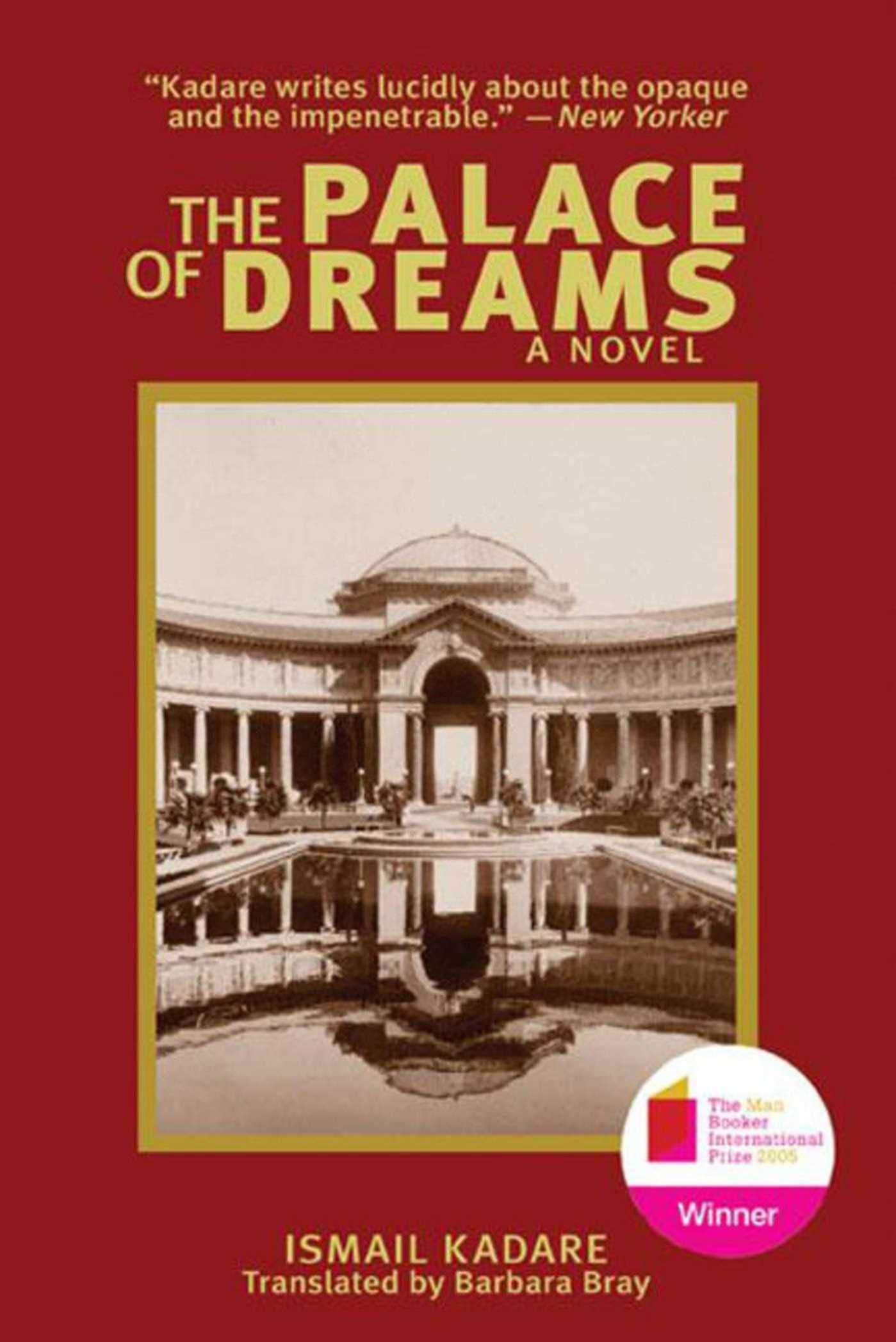 The Palace of Dreams A Novel