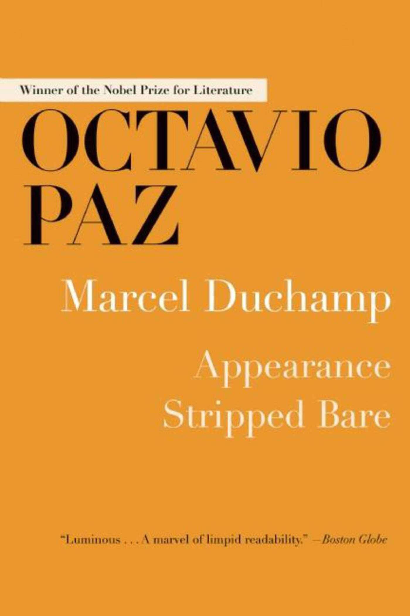 Marcel Duchamp Appearance Stripped Bare