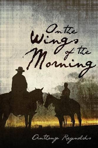 On The Wings Of The Morning