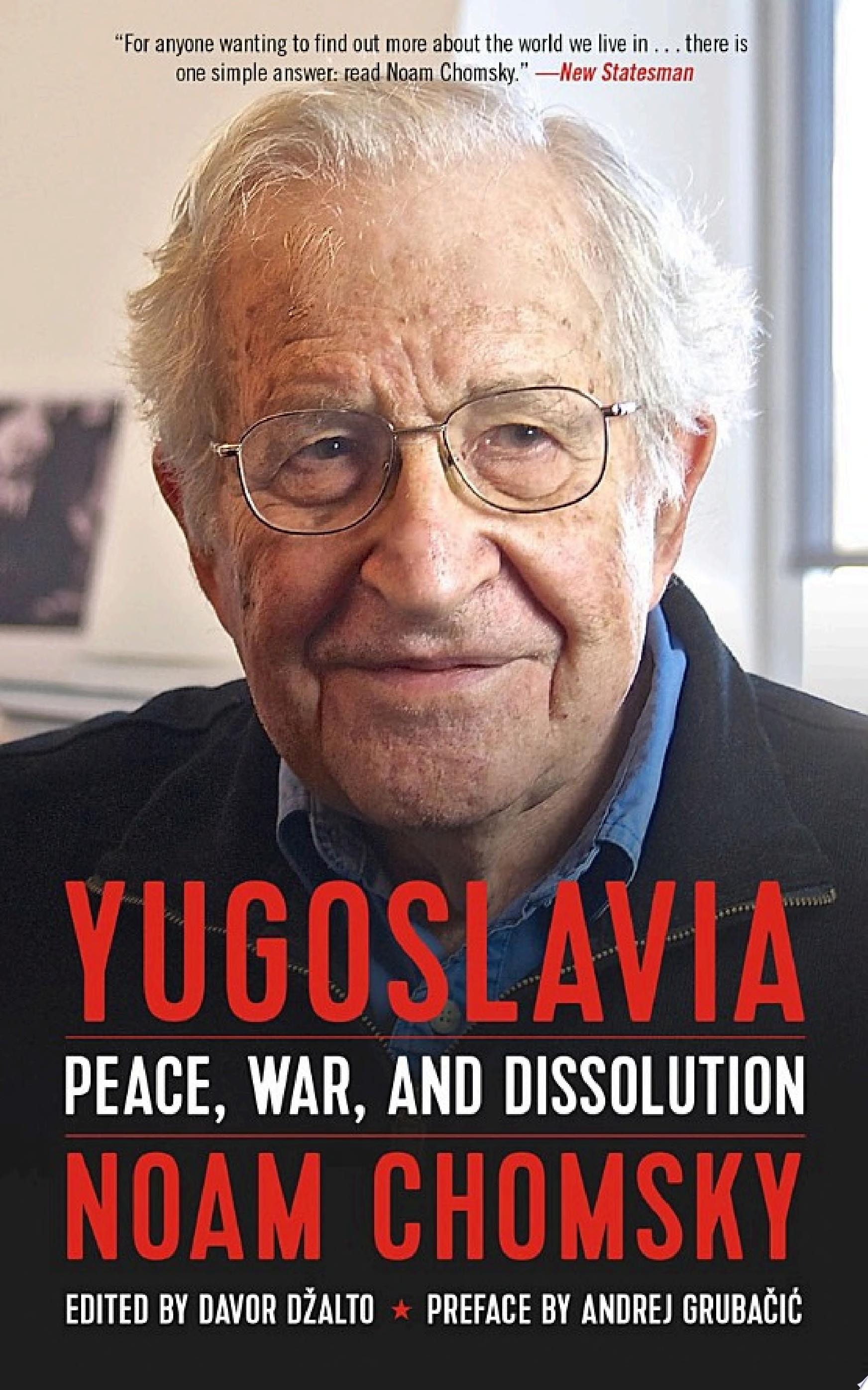 Yugoslavia Peace, War, and Dissolution
