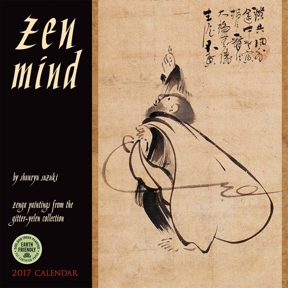 Zen Mind 2017 Wall Calendar Zenga Paintings from the Gitter-Yelen Collection